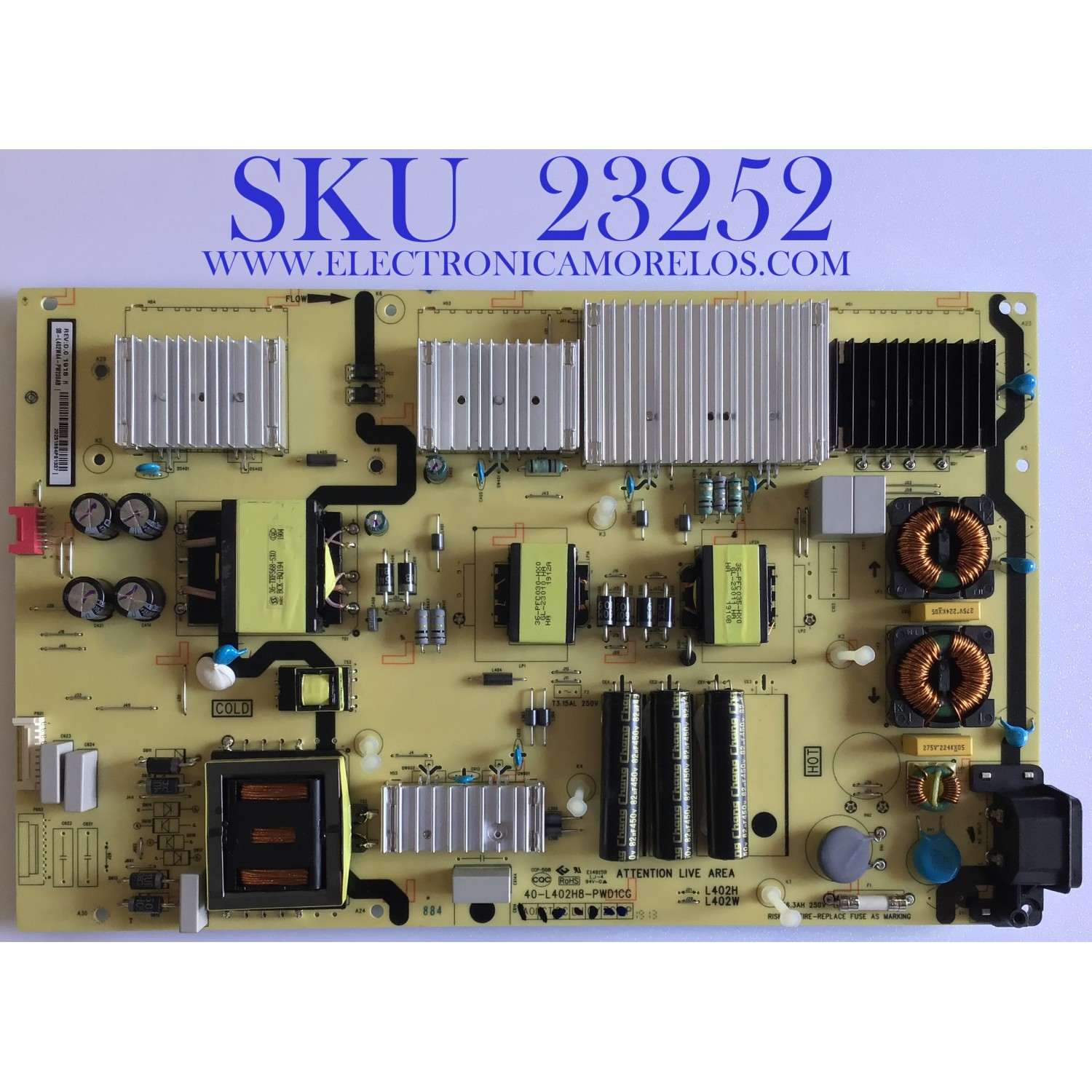 FUENTE DE PODER PARA TV TCL ORIGINAL / NUMERO DE PARTE 08-L402WA4-PW200AB / 40-L402H8-PWD1CG / PANEL'S LVU750NDBL CD9W04 V1/ LVU750NDBL AD9W00 V1 / MODELOS 75S425 LBCA / 75S425 LIAA / 75S421
