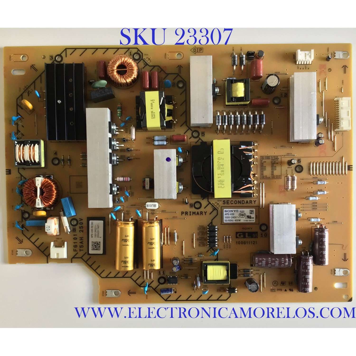 FUENTE DE PODER PARA TV SONY BRAVIA / NUMERO DE PARTE 100139021 / APS-430/B / 1-001-390-21 / APS-430/B (CH) / 100611121 / APS-430 / PANEL YSAF065CNS01 / MODELOS KD-65X750H / KD65X750H / KD-65X75CH / KD65X75CH