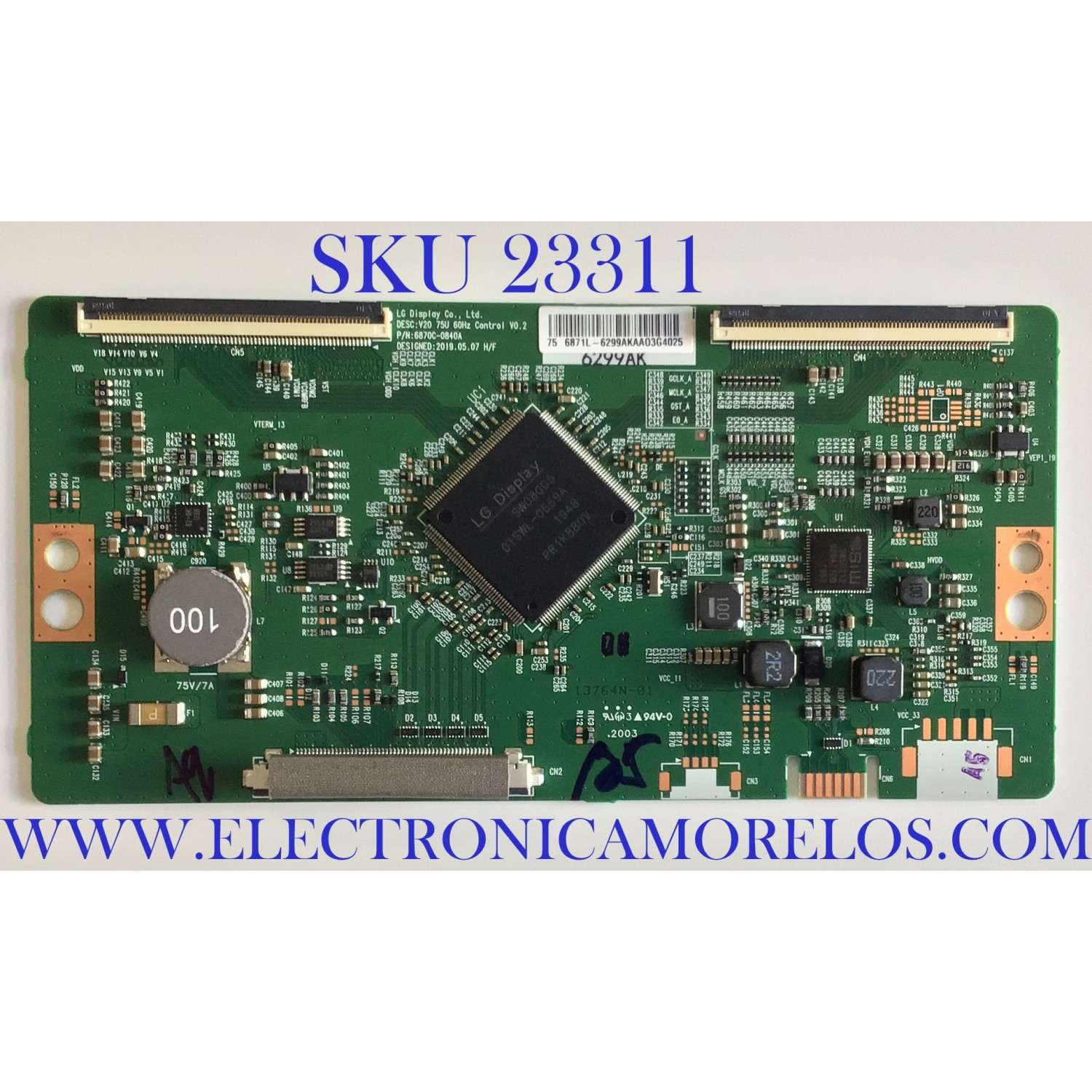 T-CON PARA TV SONY / NUMERO DE PARTE 6871L-6299A / 1-007-129-11 / 6870C-0840A / 6299A / PANEL YSAF075CNG01 / DISPLAY LC750EQY (SN)(A1) / MODELOS XBR-75X800H / XBR75X800H / XBR-75X81CH / XBR75X81CH / KD-75X80J / KD75X80J / KD-75X80CJ / KD75X80CJ