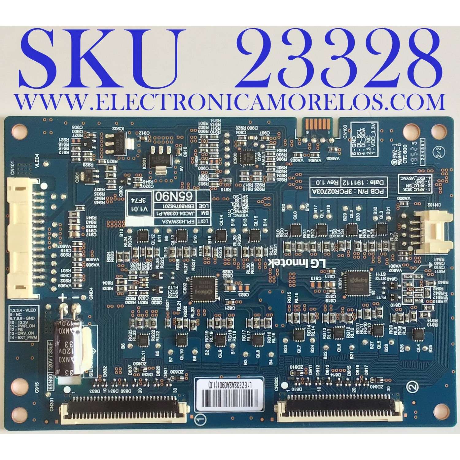 LED DRIVER PARA TV LG NANOCELL / NUMERO DE PARTE EBR89756201 / 3PCR02703A / PANEL´S NC650DQB-ABJH1 / NC650DQB-AAJH1 / MODELOS 65NANO91ANA / 65NANO90UNA / 65NANO91ANA.BUSFLJR / 65NANO90UNA.BUSFLJR / 65NANO90UNA.BUSWLJR / 65NAN091ANA / 65NAN090UNA