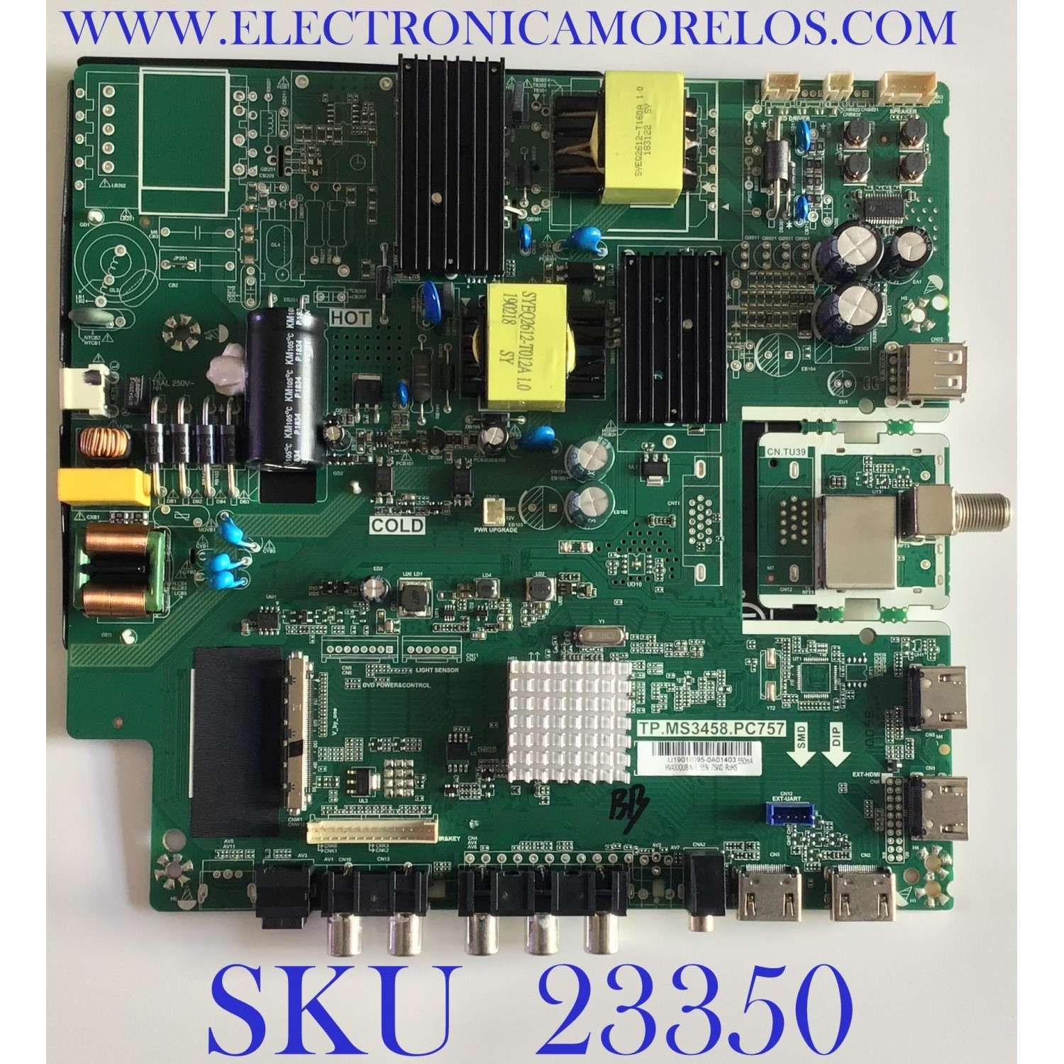 MAIN FUENTE ((COMBO)) PARA TV RCA 4K·UHD / NUMERO DE PARTE NUMERO DE PARTE AE0011742 / TP.MS3458.PC757 / HV430QUB-N4E / DISPLAY HV430QUB-N1A / BN96-45714A / BN9645714A / MODELO RTU4300