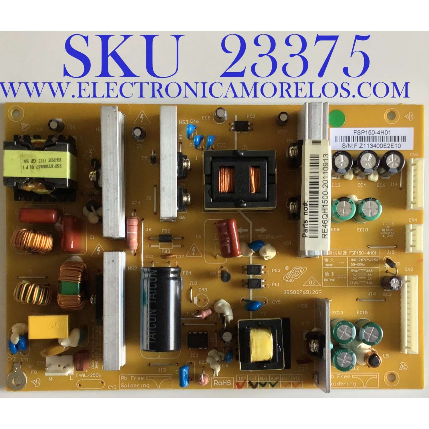 FUENTE DE PODER PARA TV RCA / RE46QH1500 / FSP150-4H01 / 3BS0276912GP / RE46QH1500-20110913 / MODELO 32LA30RQ