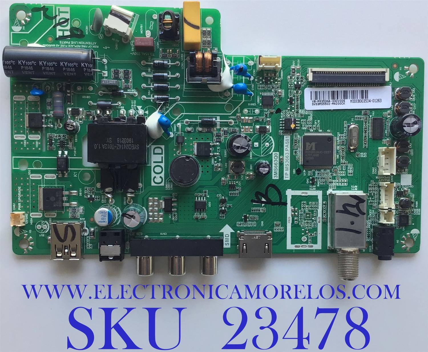 MAIN FUENTE (COMBO) PARA TV DAEWOO / NUMERO DE PARTE SVS3MS5502-MA200CK / TP.MS3663.PA581 / 3MS663Q0 / V8-MS353NA-032V006 / MDDE8003534 / MODELO DAEWOO L22V4600TN / ES UTILIZADA EN DIFERENTES MARCAS Y MODELOS / ENTRAR A DESCRIPCIÓN DEL PRODUCTO