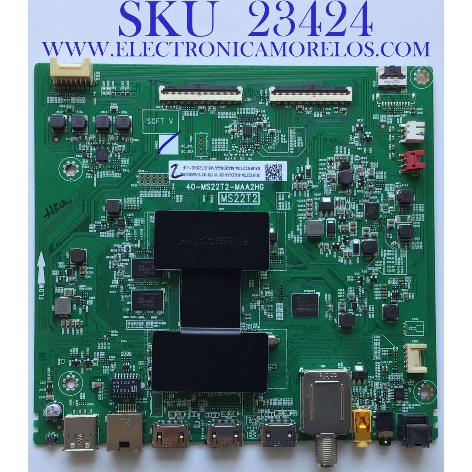 MAIN PARA TV TCL·ROKU TV 4K·UHD / NUMERO DE PARTE V8-ST22K01-LF / 40-MS22T2-MAA2HG / 08-MS22T04-MA200AA / 08-MS22T04-MA300AA / GNA000296A / PANEL LVU430NDEL AD9W17 / DISPLAY T430QVN03.0 / MODELOS 43S425 / 43S431 / 43S435