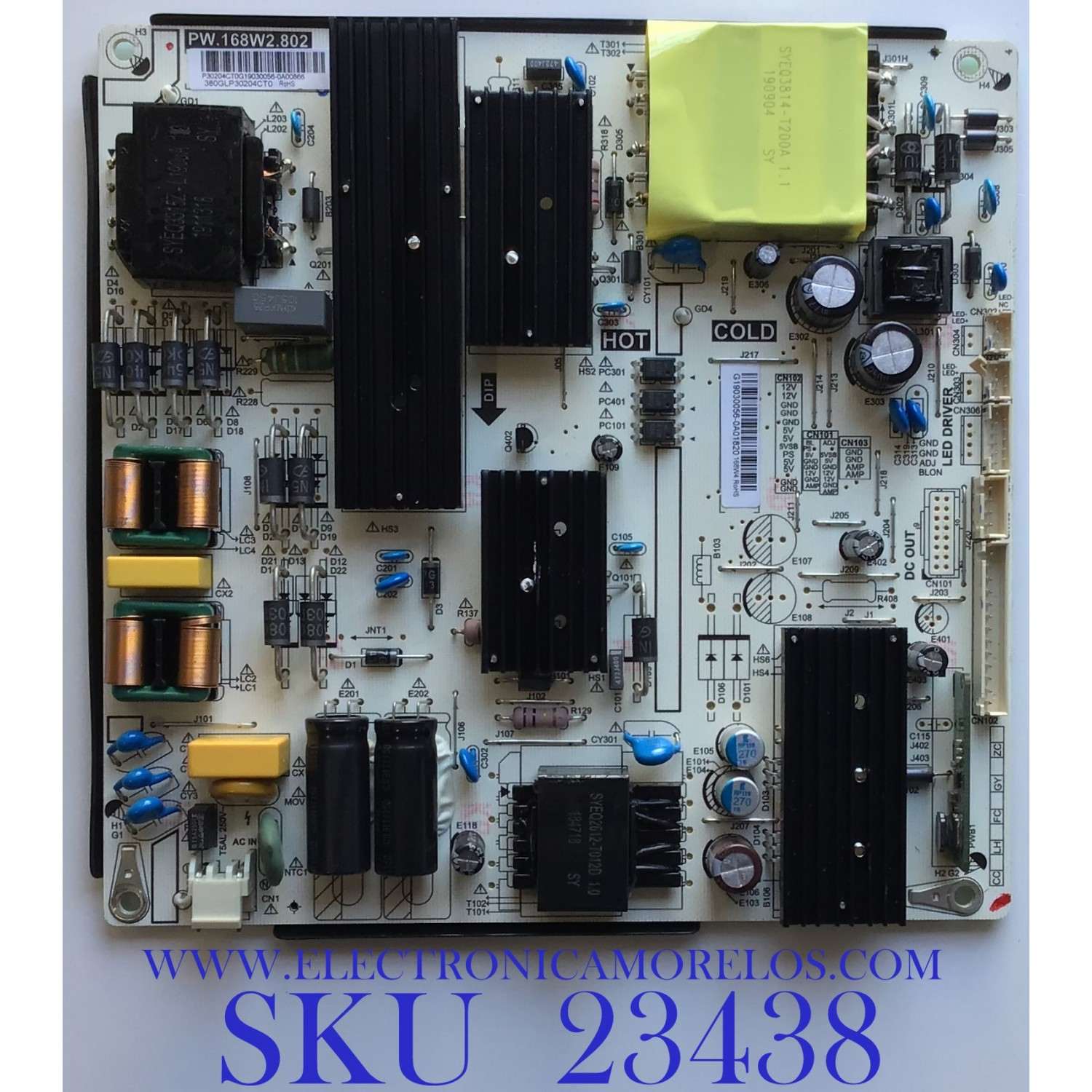 FUENTE DE PODER PARA TV ONN / 380GLP30204CT0 / PW.168W2.802 / G19030056 / P30204CT0G19030056 / PANEL TPT650J1-QUBF90.K REV:9WP0B / MODELO ONA65UB19E07