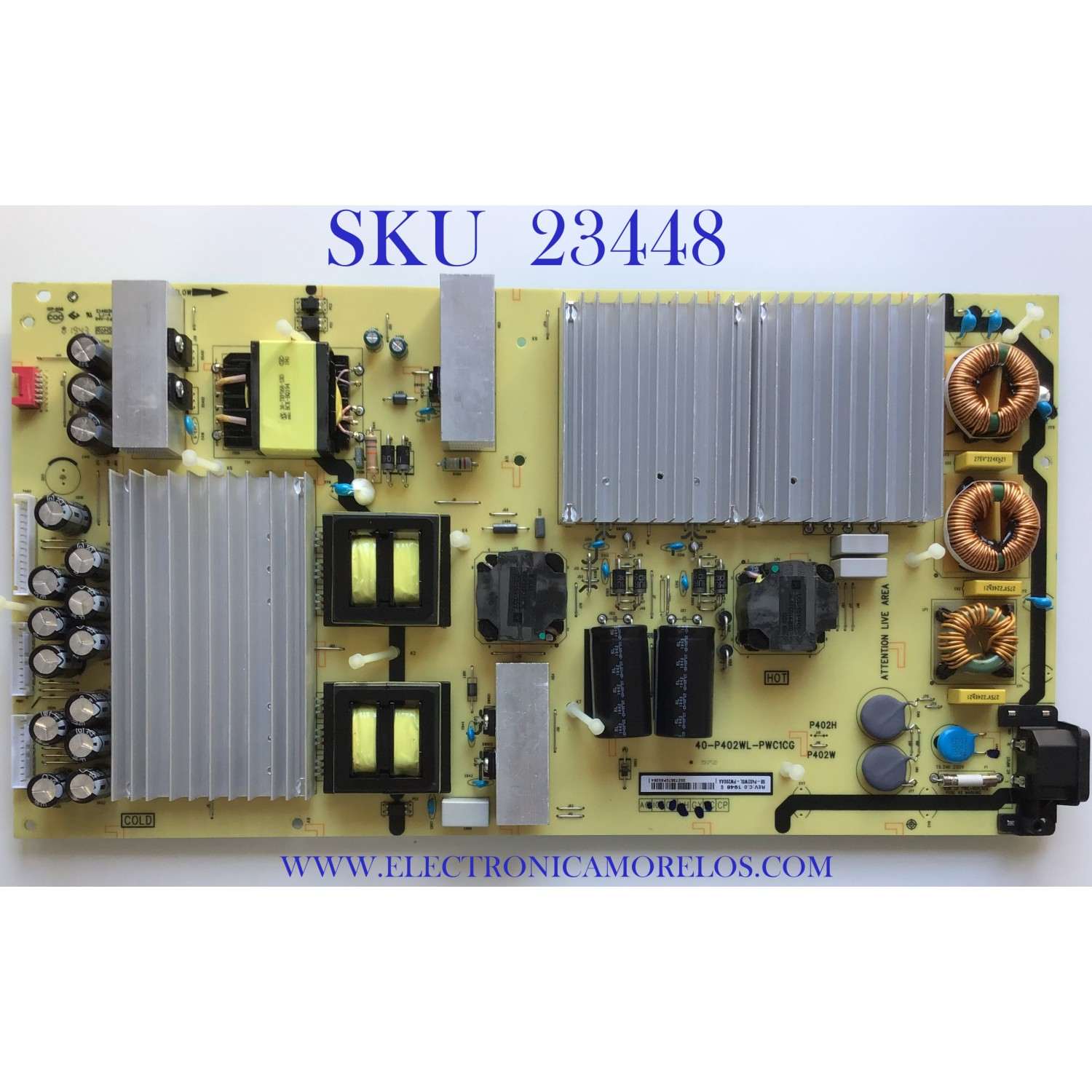 FUENTE DE PODER PARA TCL·ROKU TV 4K UHD HDR SMART TV / NUMERO DE PARTE 08-P402W0L-PW200AA / 40-P402WL-PWC1CG / PANEL LVU750NDBL CD9W05 / MODELO 75R615