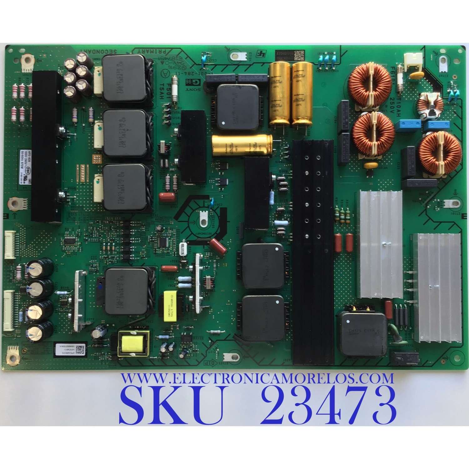 FUENTE DE PODER PARA TV SONY ANDROID TV OLED 4K ULTRA HD HDR SMART TV / NUMERO DE PARTE 1-474-749-11 / 1-001-284-11 / 147474911 / APS-428 / APS-428(CH) / PANEL´S LE770AQP (AN)(A1) / LE770AQP (AM)(A1) / MODELO XBR-77A9G / XBR77A9G