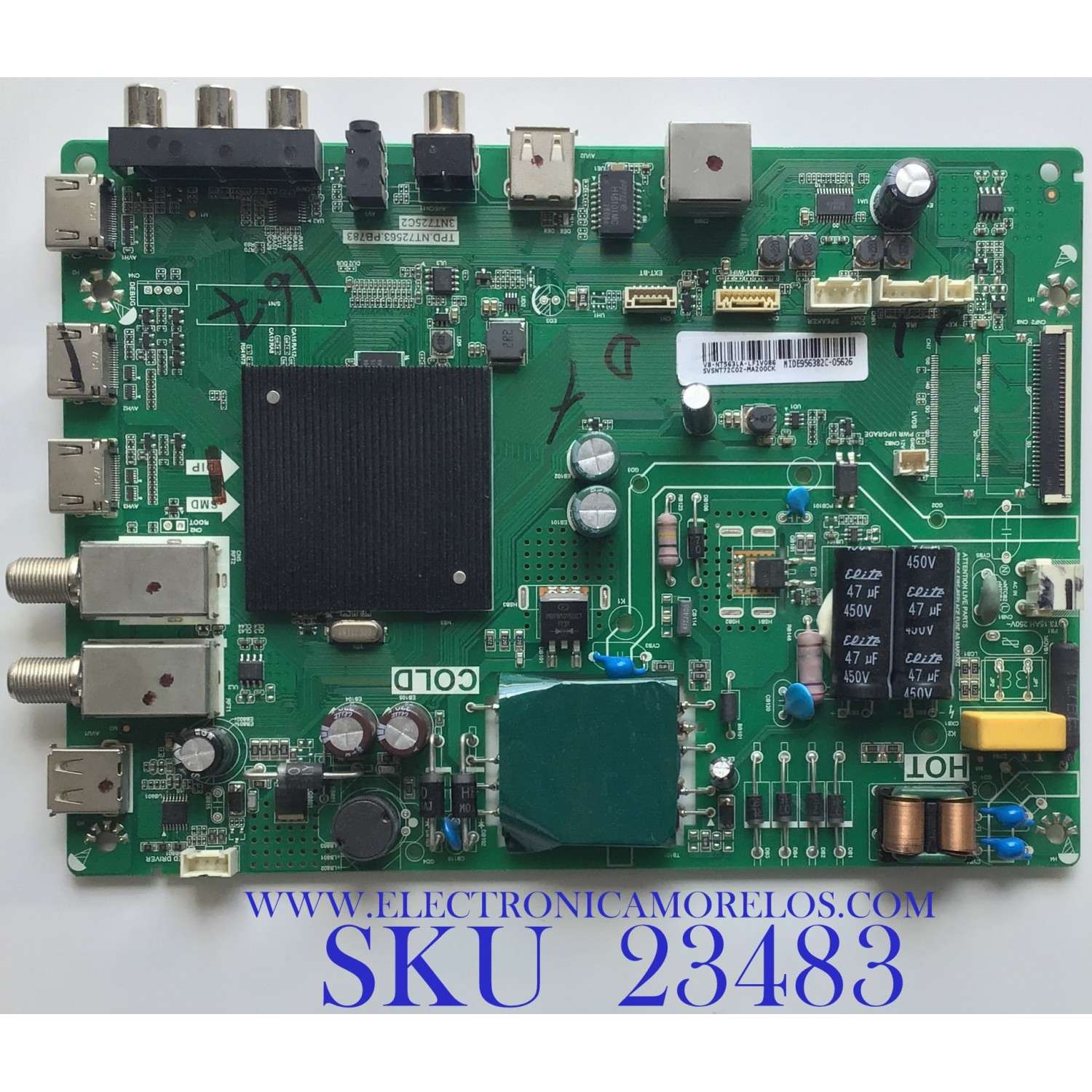 MAIN FUENTE PARA TV KALLEY / SVSNT72C02-MA200CK / TPD.NT72563.PB783 / V8-NT563LA-LF1V086 / MIDE956382C-05626 / 3NT725C2 / 32'' / 39'' / 40'' / ESTA TARJETA ES CHINA Y ES UTILIZADA EN DIFERENTES MARCAS Y MODELOS / ENTRAR A DESCRIPCIÓN DEL PRODUCTO