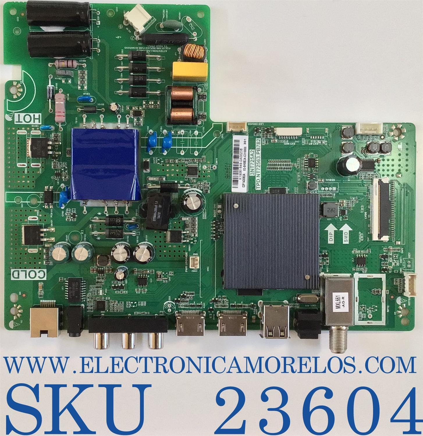 MAIN FUENTE PARA TV QUASAR / K19061849 / TPD.NT72563.PB782 / 3NT725A2 / 02-SK8E2A-C310000 / PANEL LC430DUY / ESTA TARJETA ES CHINA Y ES UTILIZADA EN DIFERENTES MARCAS Y MODELOS / ENTRAR A DESCRIPCIÓN DEL PRODUCTO