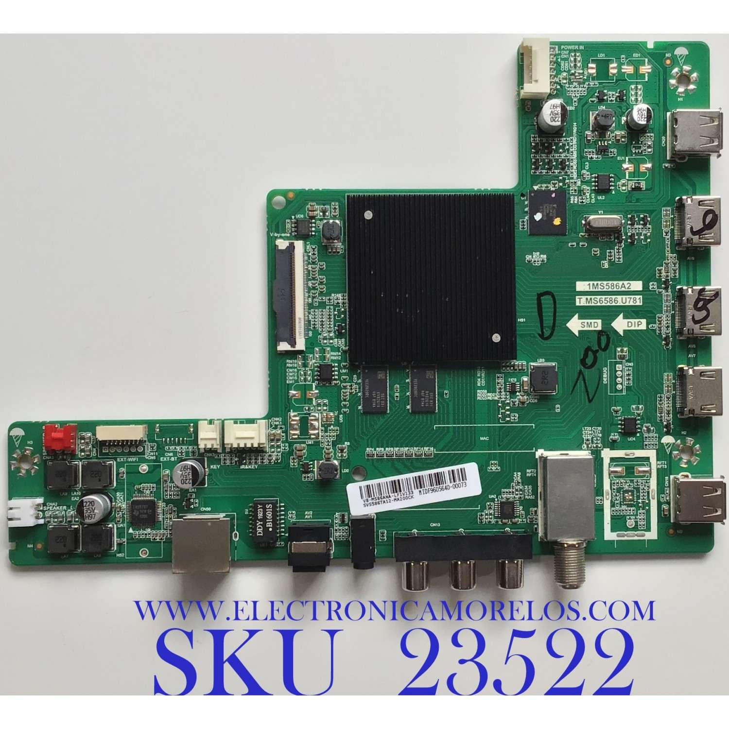 MAIN PARA TV EVL / SVS586TA12-MA200CK  / T.MS6586.U781 / SVS586TA12-MA200CK / V8-MS86ANA-LF1V133 / ESTA TARJETA ES CHINA Y ES UTILIZADA EN DIFERENTES MARCAS Y MODELOS / ENTRAR A DESCRIPCIÓN DEL PRODUCTO
