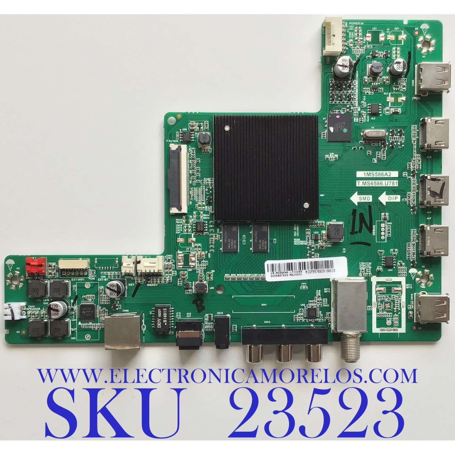 MAIN PARA TV AIWA / SVS586TA09-MA200CK / T.MS6586.U781 / V8-MS586NA-LF1V099 / 1MS586A2 / MODELO AW TV-65UHD4K-SPN / ESTA TARJETA ES CHINA Y ES UTILIZADA EN DIFERENTES MARCAS Y MODELOS / ENTRAR A DESCRIPCIÓN DEL PRODUCTO