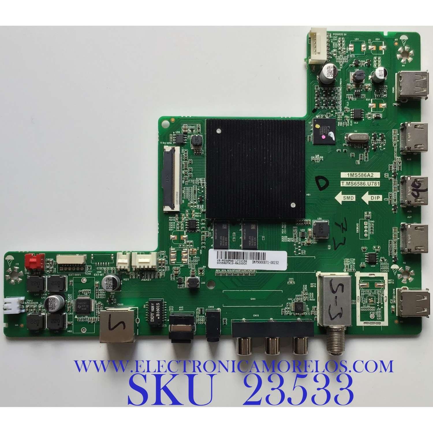 MAIN PARA TV PHILIPS  / SVS586TA19-MA200CK / T.MS6586.U781 / V8-MS86MNA-LF1V156 / 1MS586A2 / MODELO 65PFL5504/F8 / ESTA TARJETA ES CHINA Y ES UTILIZADA EN DIFERENTES MARCAS Y MODELOS / ENTRAR A DESCRIPCIÓN DEL PRODUCTO