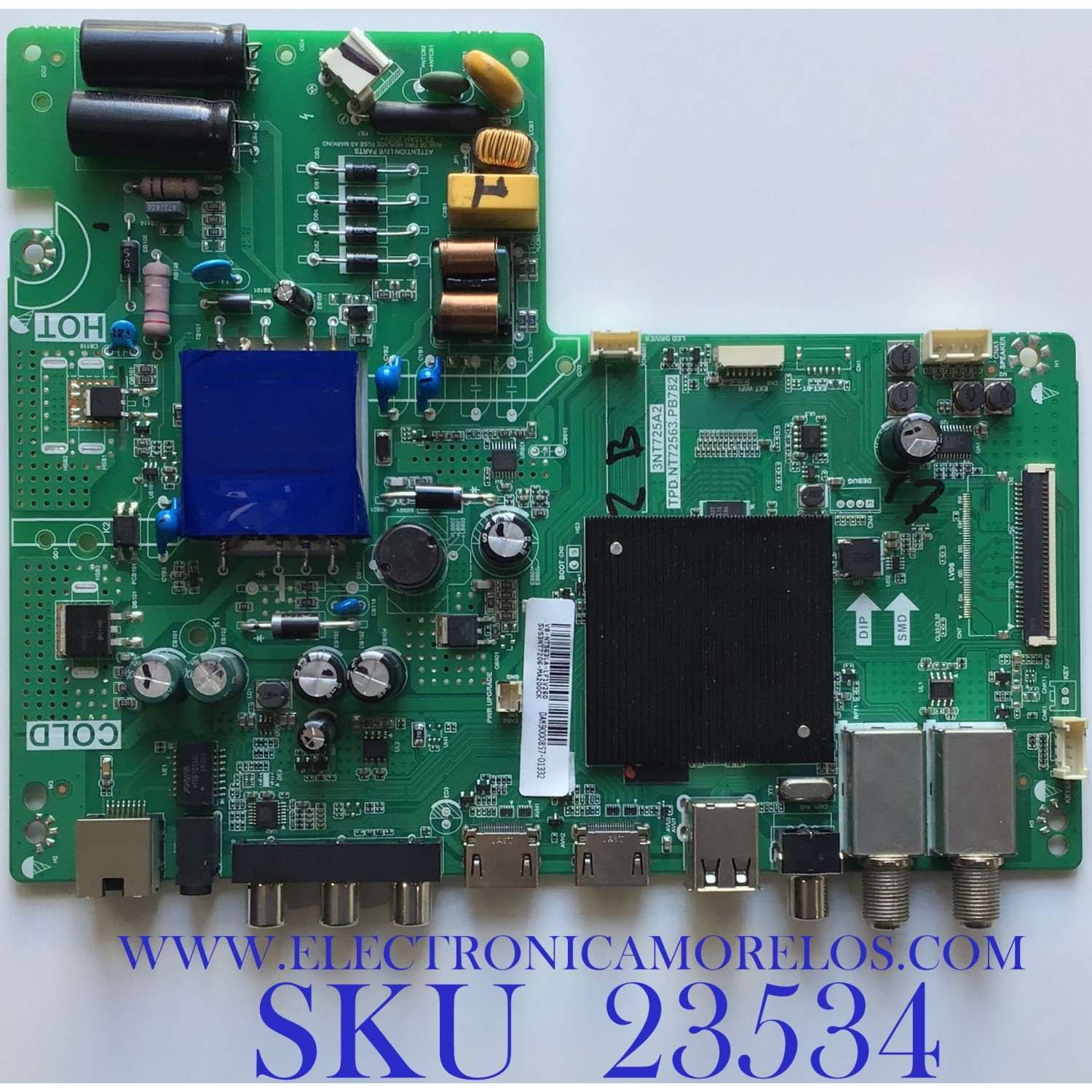 MAIN FUENTE PARA TV PANASONIC / SVS3NT7206-MA200CK / TPD.NT72563.PB782 / V8-NT563LA-LF1V260 / 3NT725A2 / PANEL ST315IA05 / ESTA TARJETA ES CHINA Y ES UTILIZADA EN DIFERENTES MARCAS Y MODELOS / ENTRAR A DESCRIPCIÓN DEL PRODUCTO