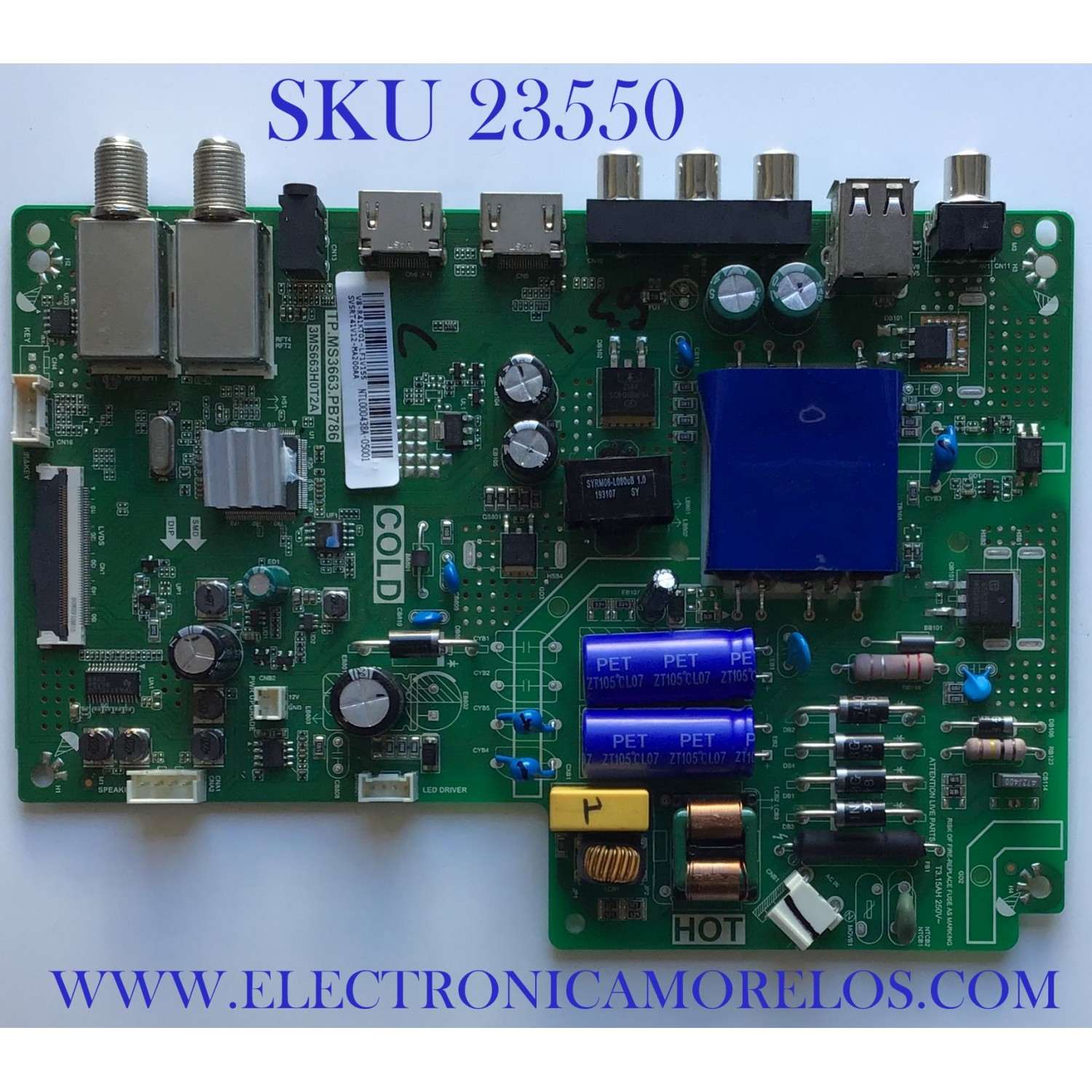 MAIN FUENTE  PARA TV TCL / SVSRT41V12-MA200AA / TP.MS3663.PB786 / V8-R41KT01-LF1V155 / 3MS663H0T2A  / ESTA TARJETA ES CHINA Y ES UTILIZADA EN VARIAS MARCAS Y MODELOS / ENTRAR A DESCRIPCION DEL PRODUCTO