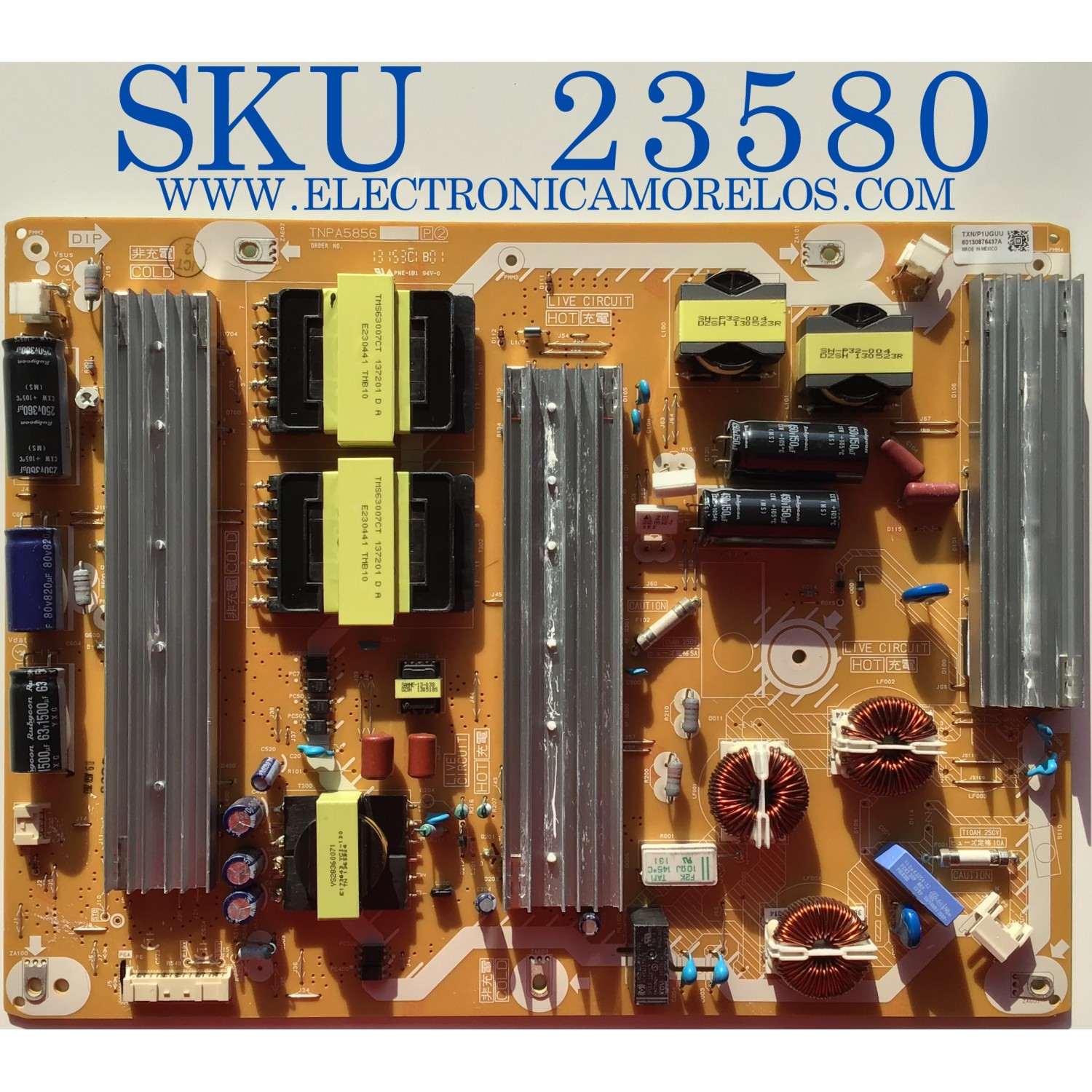 FUENTE DE PODER PARA TV PANASONIC / TXN/P1UGUU / TNPA5856 / PANEL MC165TJ6A21 / MODELOS TC-P65ST60 / TC-P60ST60 / TC-P60VT60 / 