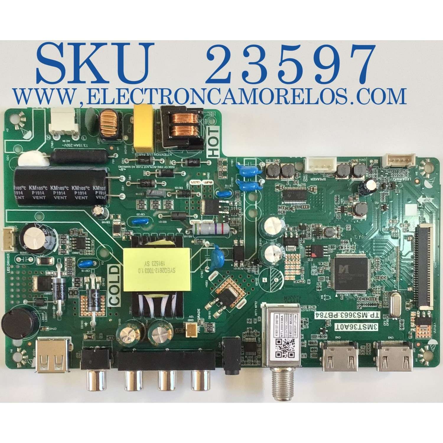 MAIN FUENTE (COMBO) PARA TV TCL / NUMERO DE PARTE 08-MS53V01-MA200AA / TP.MS3663.PB784 / 3MST36A0T / V8-MS553P1-LF1V094 / 02-SHT63C / K19051337 / ESTA TARJETA ES CHINA Y ES UTILIZADA EN DIFERENTES MARCAS Y MODELOS / ENTRAR A DESCRIPCIÓN DEL PRODUCTO