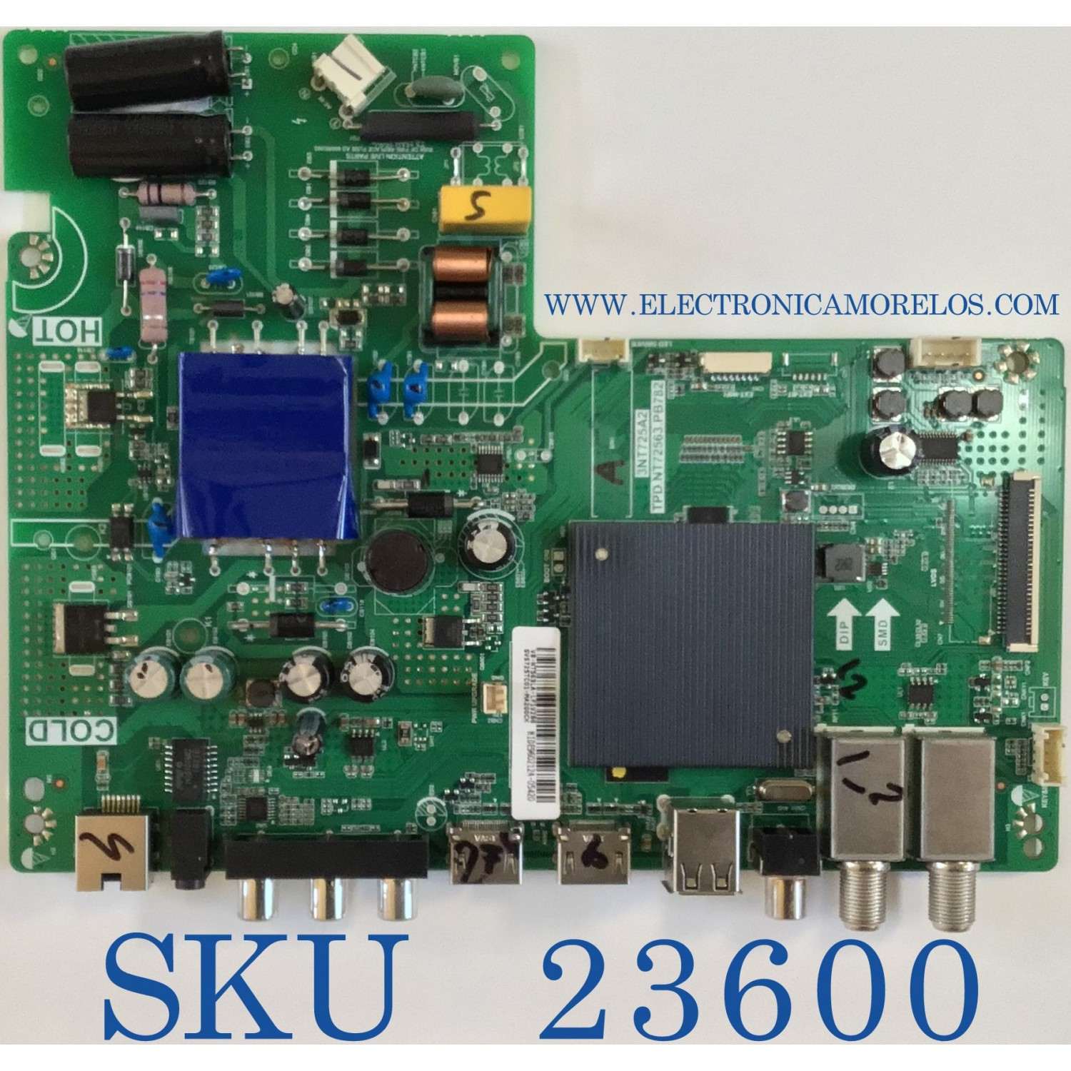 MAIN FUENTE PARA TV OLIMPO / SVS725TC01-MA200CK / TPD.NT72563.PB782 / 3NT725A2 / V8-NT563LA-LF1V286 / PANEL ST315IA05 / ESTA TARJETA ES CHINA Y ES UTILIZADA EN DIFERENTES MARCAS Y MODELOS / ENTRAR A DESCRIPCIÓN DEL PRODUCTO