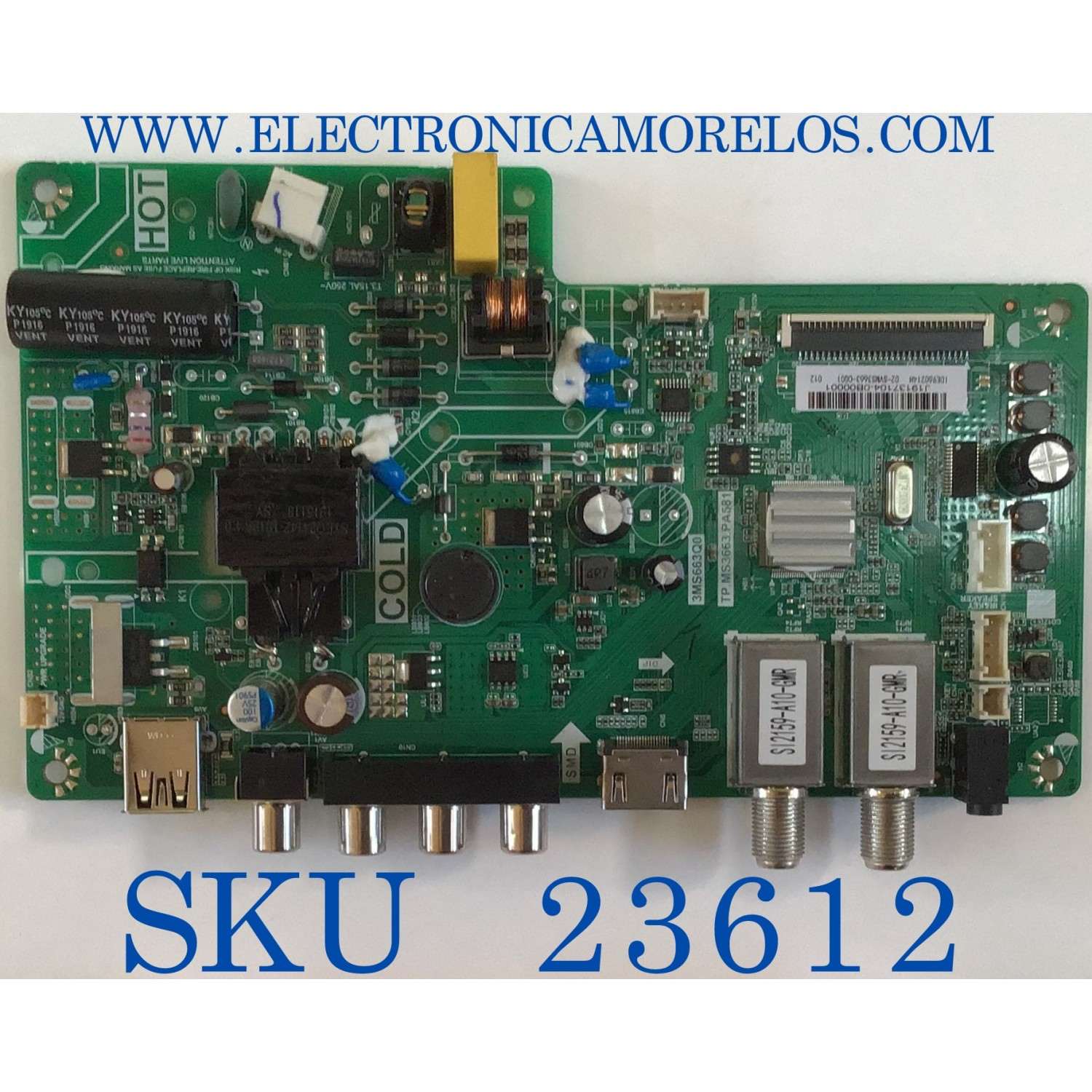 MAIN FUENTE PARA TV MASTERTECH / 02-SVMS3663-CG01 / J19137104 / TP.MS3663.PA581 / 3MS663Q0 / 02-SVMS3663-CG01 / ESTA TARJETA ES CHINA Y ES UTILIZADA EN DIFERENTES MARCAS Y MODELOS / ENTRAR A DESCRIPCIÓN DEL PRODUCTO