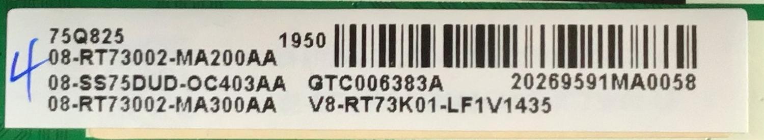 MAIN PARA SMART TV TCL ROKU K QLED DOLBY VISION HDR / 08-SS75DUD-OC403AA / 40-RT73M1-MAB2HG / 08-RT73002-MA200AA / V8-RT73K01-LF1V1435 / PANEL LVU750NEBL SD9W02 / MODELO 75Q825 - Imagen 2