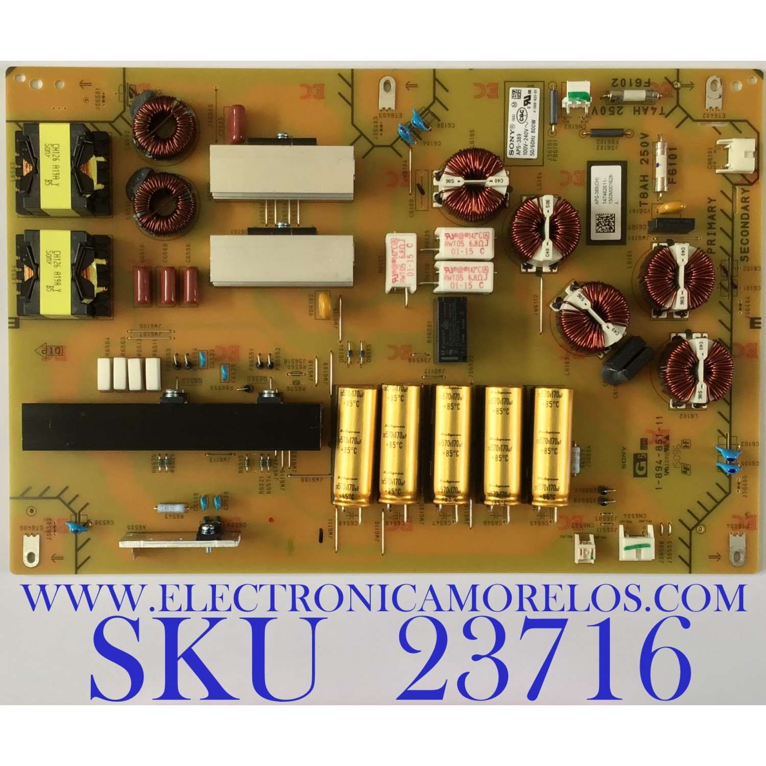 SUB FUENTE DE PODER PARA TV SONY / 1-474-626-11 / APS-389 / APS-389(CH) / APS389 / APS389(CH) / 1-894-851-11 / 147462611 / PANEL YD5S750DTN01 / MODELO XBR-75X940C /  XBR75X940C 