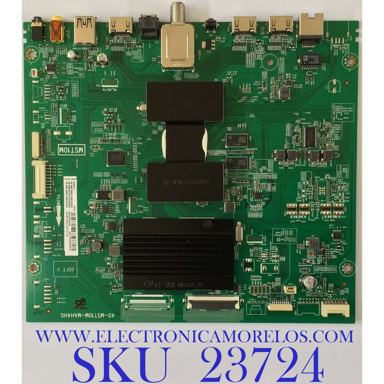 MAIN PARA TV TCL·ROKU TV 4K·UHD·HDR / NUMERO DE PARTE 08-SS65CUN-OC404AA / 40-MST10M-MAH4HG / MST10M / 08-MS10M02-MA200AA / 08-MS10M02-MA300AA / V8-ST10K01-LF1V1220 / PANEL LVU650NDBL SD9W00 V1 / MODELOS 65R615 / 65R617
