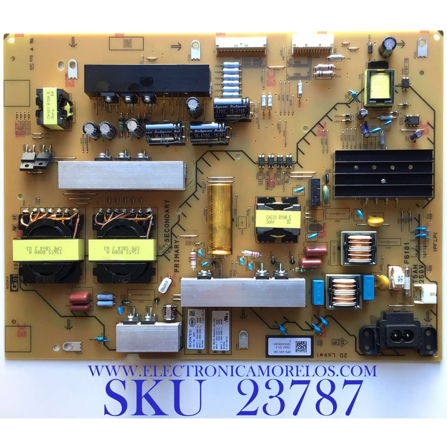 FUENTE DE PODER PARA TV SONY 1-006-110-12 / APS-435 / 100611012 / 100660311 / APS-435(CH) / PARTE SUSTITUTA 1-006-110-11 / 100611011 / MODELOS XBR-55X950H / XBR55X950H / XBR-65X90CH / XBR65X90CH / XBR-65X900H / XBR65X900H/  XR-65X90J