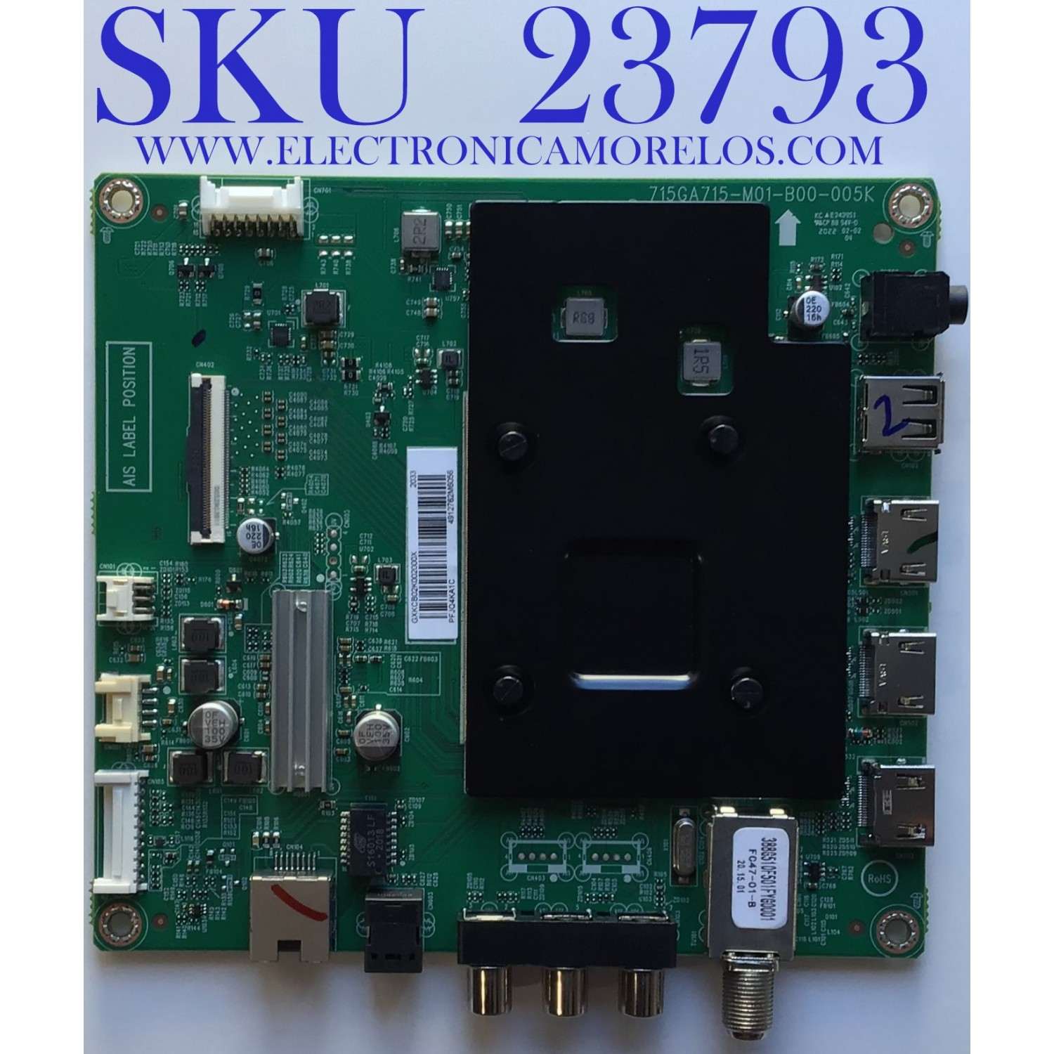 MAIN PARA SMART TV INSIGNIA 4K UHD  / NUMERO DE PARTE XKCB02K002 / 715GA715-M01-B00-005K / 715GA715-M0E-B00-005G / TPV5053-02240202 / PANEL TPT500B5-U2T01.D REV:S01AN / TPT550U2-D132.L REV:S21C / MODELO NS-50DF710NA21 / CV500U2-T01 / NS-55DF710NA21