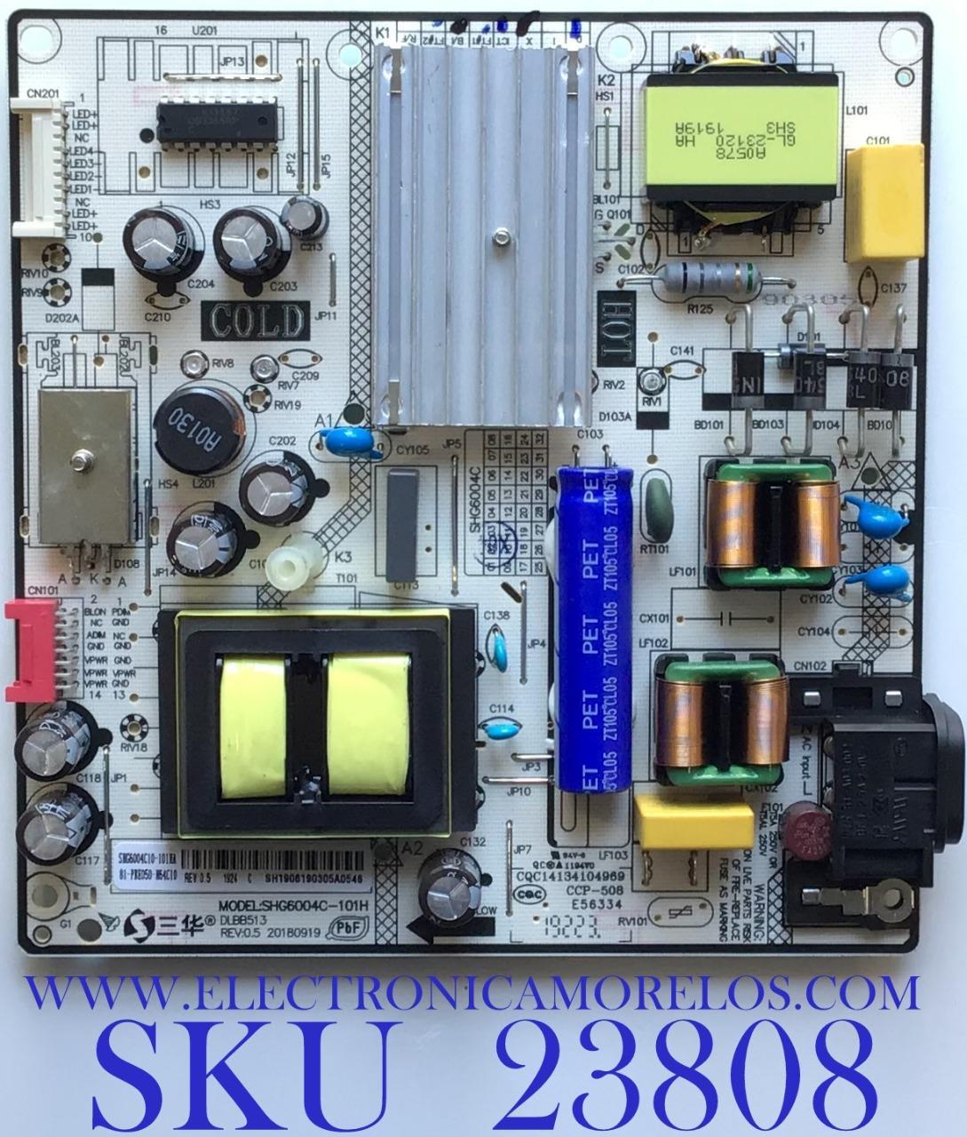 FUENTE DE PODER PARA TV PIONEER / NUMERO DE PARTE 81-PBE050-H64C10 / SHG6004C-101H /  DLBB513 / 20180919  / MODELO  PLE-50S08UHD