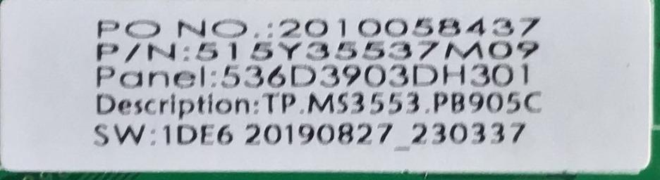 MAIN FUENTE PARA TV INSIGNIA / NUMERO DE PARTE 515Y35537M09 / TP.MS3553.PB905 / 2010058437 / A19094968-2A01152 / PANEL LC390TA2A / MODELO NS-39D310NA19 - Imagen 3