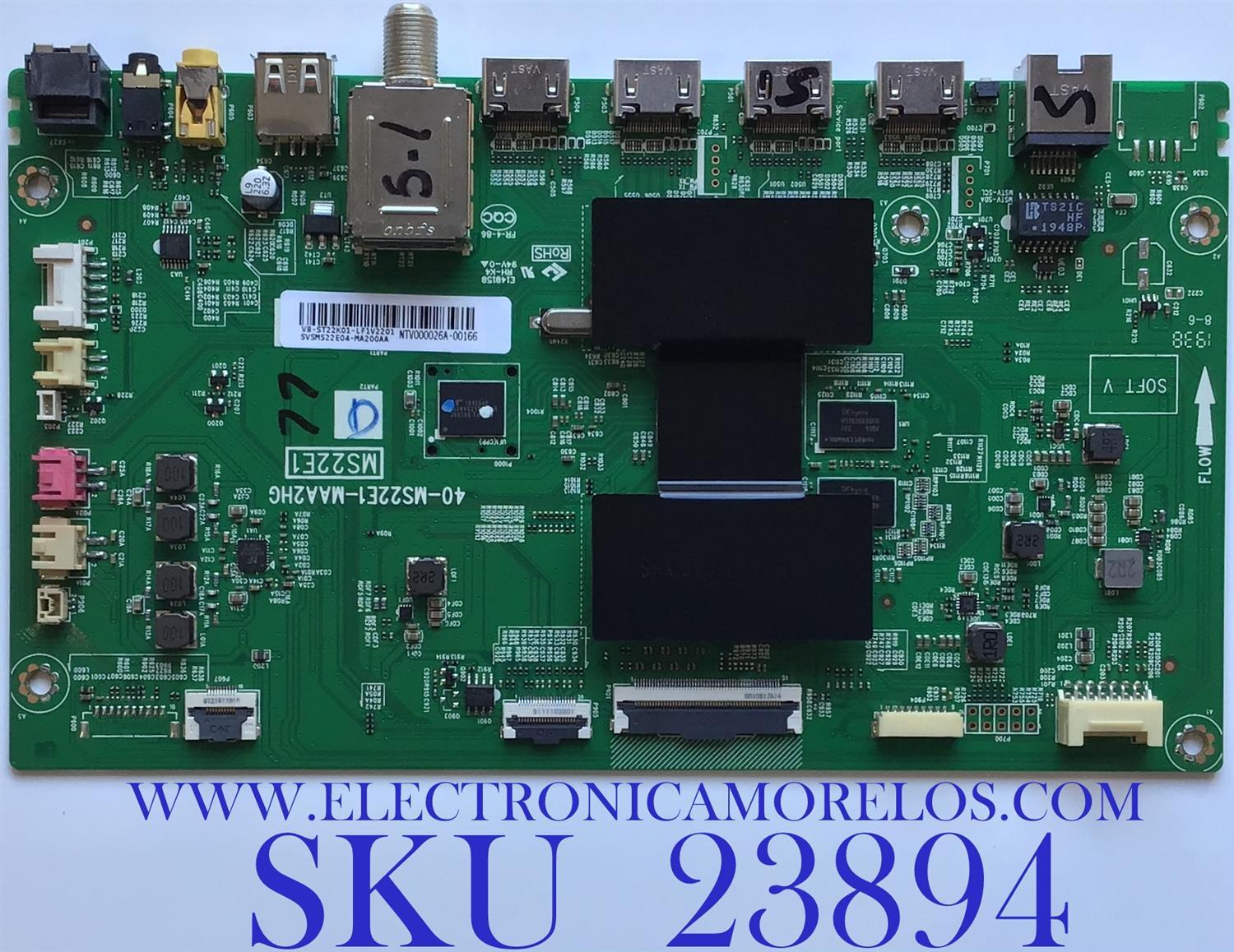 MAIN PARA TV TCL·ROKU 4K·UHD·HDR (3840 x 2160) / NUMERO DE PARTE SVSMS22E04-MA200AA / 40-MS22E1-MAA2HG / V8-ST22K01-LF1V2201 / PANEL V500DJ7-QE1 REV.T5 / MODELO 50S525