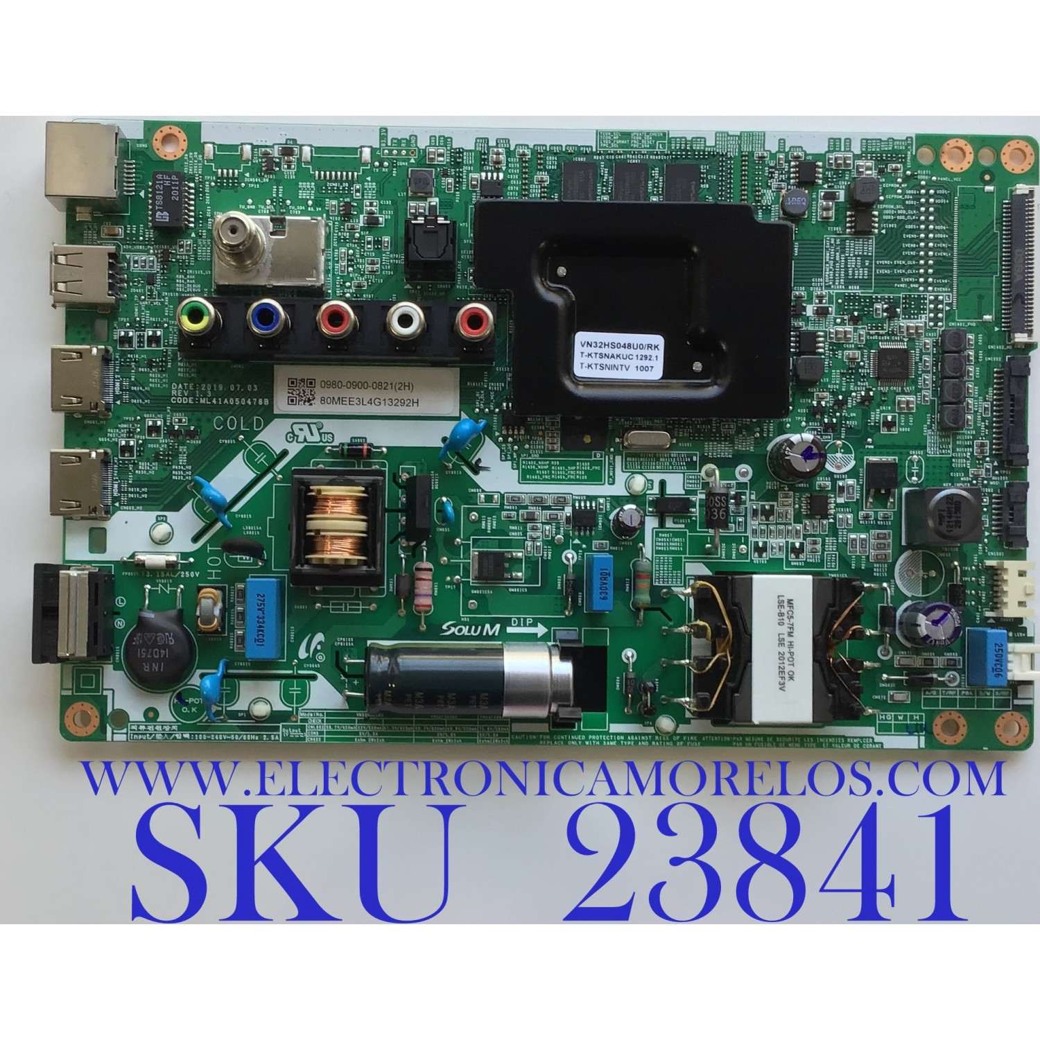 MAIN FUENTE ((COMBO)) PARA TV SAMSUNG HD SMART TV / NUMERO DE PARTE 0980-0900-0821 / ML41A050478B / VN32HS048U0/RK / BN81-17711A / VN32HS048U / DISPLAY LSF320AN06-P02 / BN96-48220A / BN9648220A / MODELO UN32M4500 / UN32M4500BFXZA RC03