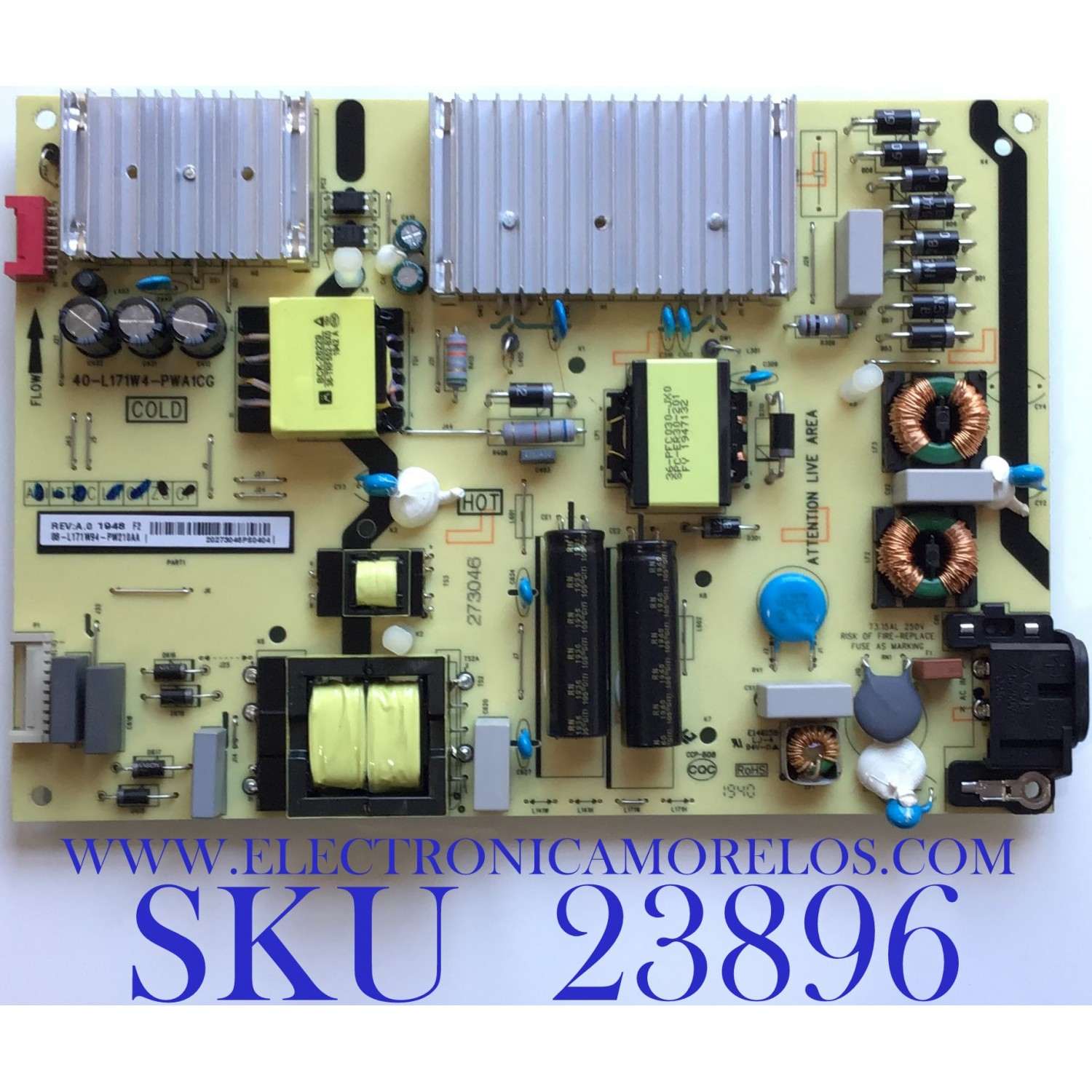 FUENTE DE PODER PARA TV TCL ORIGINAL / NUMERO DE PARTE 08-L171W94-PW210AA / 40-L171W4-PWA1CG / PANEL V500DJ7-QE1 REV.T5 / MODELO 50S525 / 50A527