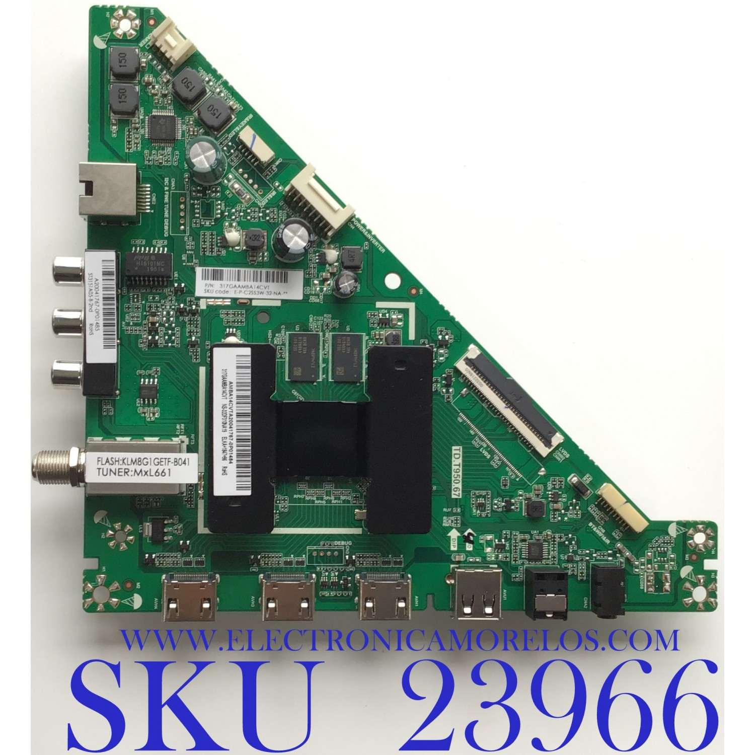 MAIN PARA TV INSIGNIA / NUMERO DE PARTE  317GAAMBA14CVT / TD.T950.67 / A20041767-0P01485 / AMBA14CVTA2041767-0P01484 / PANEL TPT315B5-1A058.L REV:S2AA / MODELO NS-32DF310NA19