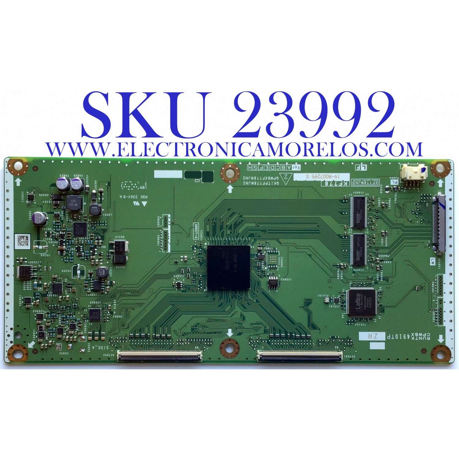 T-CON PARA TV SHARP / NUMERO DE PARTE  RUNTK4910TPZR / XF778WJN2 / CPWBX4910TP / QKITPF778WJN2 / QPWBXF778WJN2 / PANEL LK460D3GW8CZ / MODELO LC-46LE830U