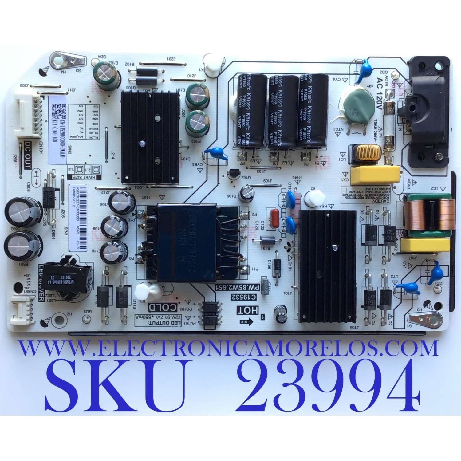 FUENTE DE PODER PARA TV TOSHIBA / NUMERO DE PARTE 1T920000B00 / PW.85W2.651 / 1T920000B00-DWALM / PANEL K430WDCRA-UA251A6 / K430WDCRA-VA250A6 / MODELO 43LF421U21