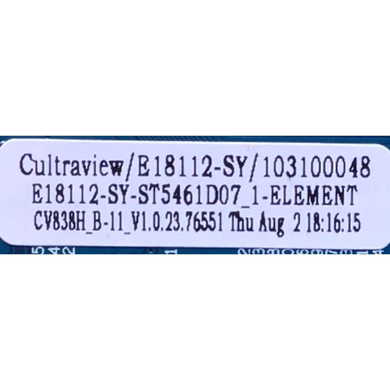MAIN PARA TV ELEMENT / NUMERO DE PARTE 103100048 / CV838H-B / CV838H_B_11_170818 / 7.D838HB110000.0E0 / E18122-1-SY / H2E03104A0 / E254667 / E18112-SY / PANEL´S ST5461D07-1-XR-2 / LC546PU2L02 / MODELO E4STA5517 - Imagen 2