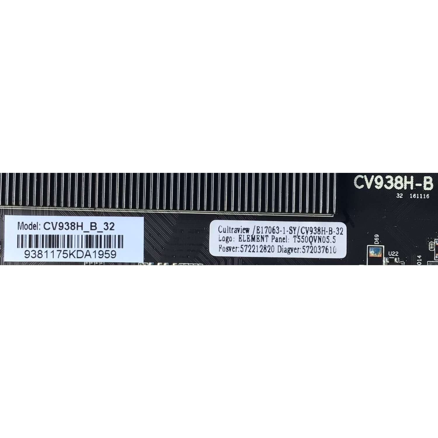 MAIN PARA TV ELEMENT / NUMERO DE PARTE 890-M00-9381 / CV938H-B / E17063-1-SY / 7.D938HB32000.00A3 / CV938H_B_32 / 705-550-L8F08 / T550QVN05.5 / PANEL T550-0UK-DLED (VER 2.V) / MODELO EL4KAMZ5517 G0V0Q5 - Imagen 2