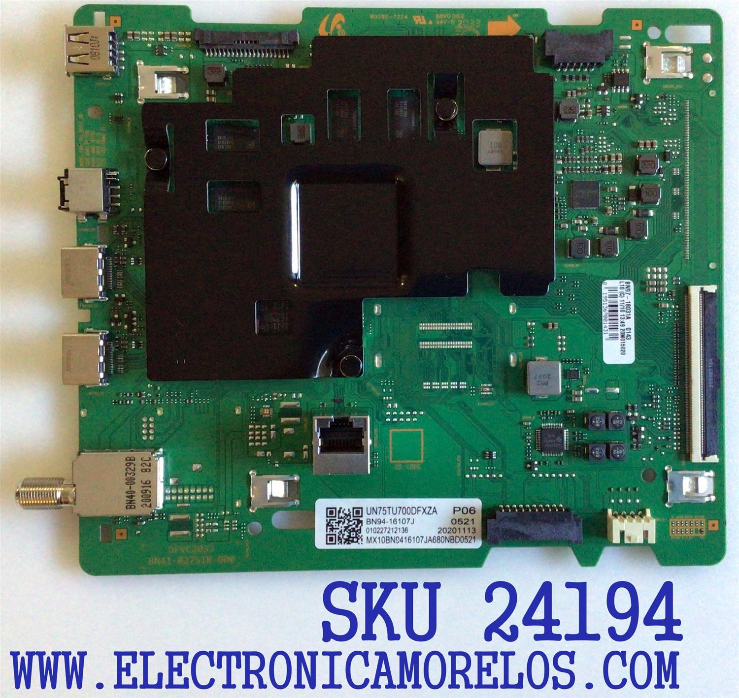 MAIN PARA TV SAMSUNG / NUMERO DE PARTE BN94-16107J / BN41-02751B / BN97-18031A / BN96-52702A / DISPLAY HV750QUB-F9A / PANEL CY-BT075HGEV3H / MODELO UN75TU700DFXZA BC02