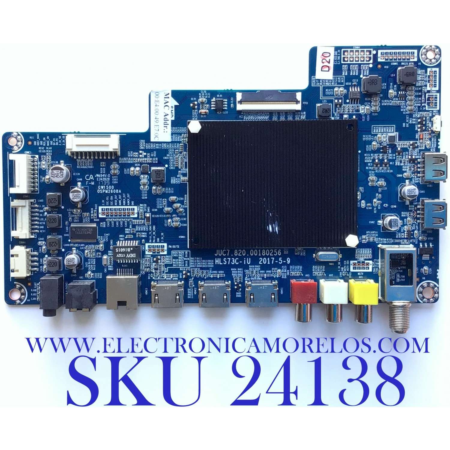 MAIN PARA TV ELEMENT NUMERO DE PARTE 998H7PT / JUC7.820.00180256 / HLS73C-UI / PANEL C500U17-E61-A(G11) / DISPLAY T500QVN03.6 / MODELO E4SW5017RKU