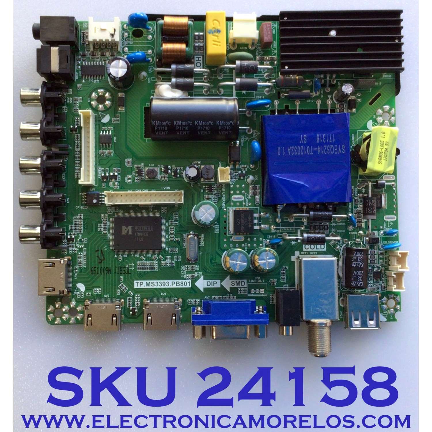 MAIN FUENTE PARA TV ELEMENT / NUMERO DE PARTE  K17041553 / TP.MS3393.PB801 / 21005880 / K1704155-0A00190 / 20170515_105038 / DJ6-N1  / PANEL MD5006YTIF / MODELO ELFW5017