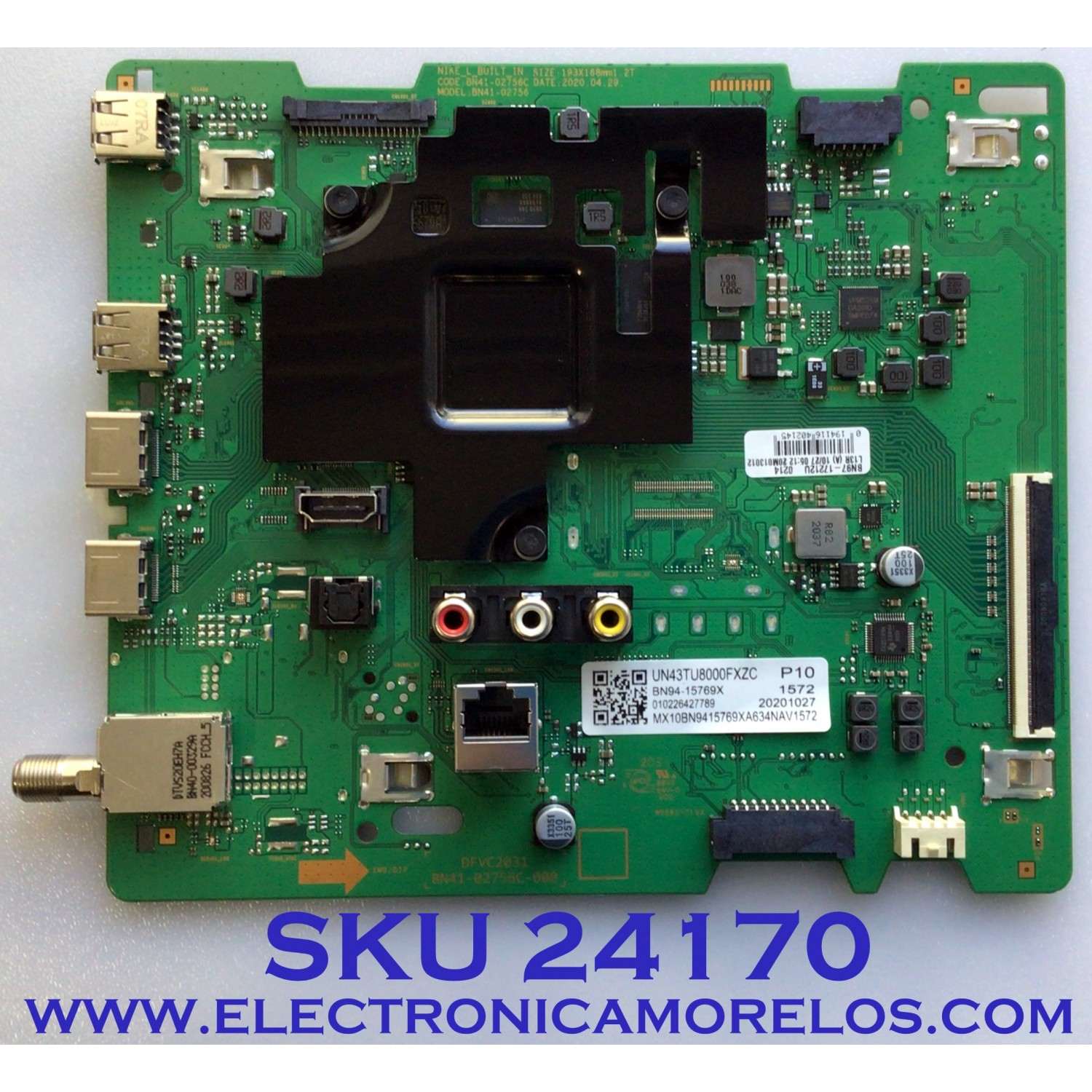 MAIN ORIGINAL PARA TV SAMSUNG / NUMERO DE PARTE BN94-15769X / BN41-02756C / BN97-17212U / PANEL CY-BT043HGNV1H / MODELOS UN43TU8000FXZA DA02 / UN43TU8000FXZC 