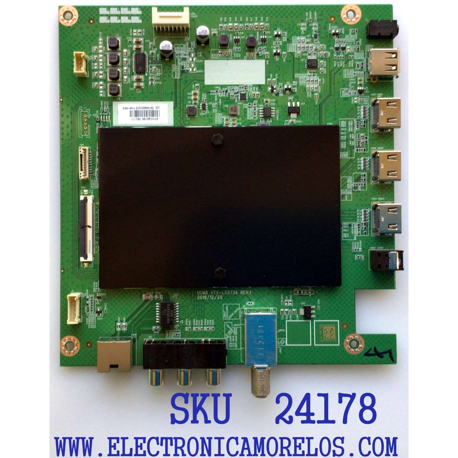 MAIN PARA TV TOSHIBA / NUMERO DE PARTE 631V0Q001B0 / VTV-L55736 / 691V0Q001B0 REV:C1 / 7160248-5 / VTV-L55736 REV:1 / PANEL K430WDCRA-UF300A5 / MODELO 43LF621U21