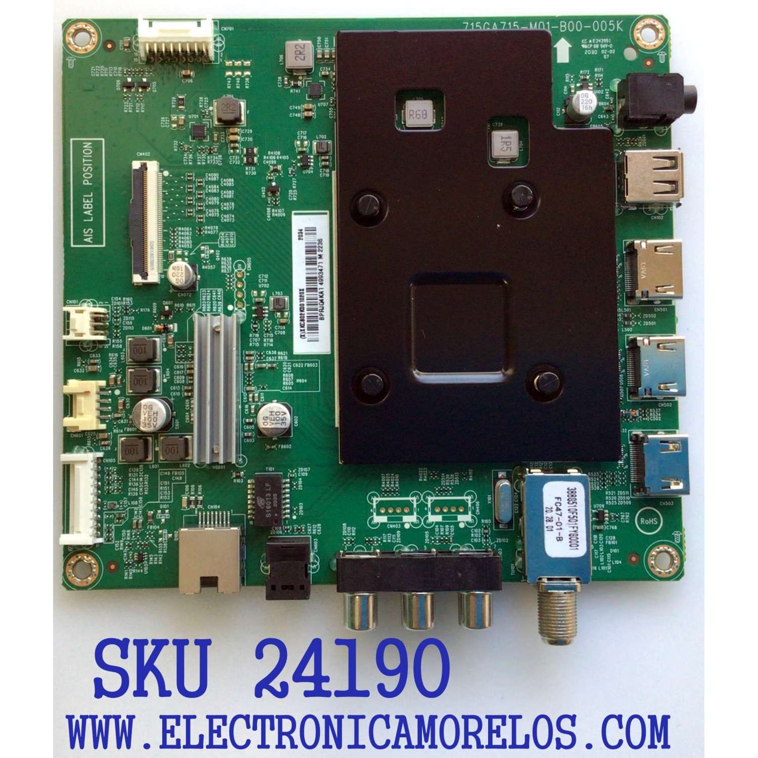 MAIN PARA TV INSIGNIA / NUMERO DE PARTE XKCB02K001 / 715GA715-M01-B00-005K / 715GA715-M01-B00-005G / XKCB02K001020X / PANEL TPT430U3-QVN03.U REV:S0B1Y / DISPLAY T430QVN03.0 / MODELO NS-43DF710NA21