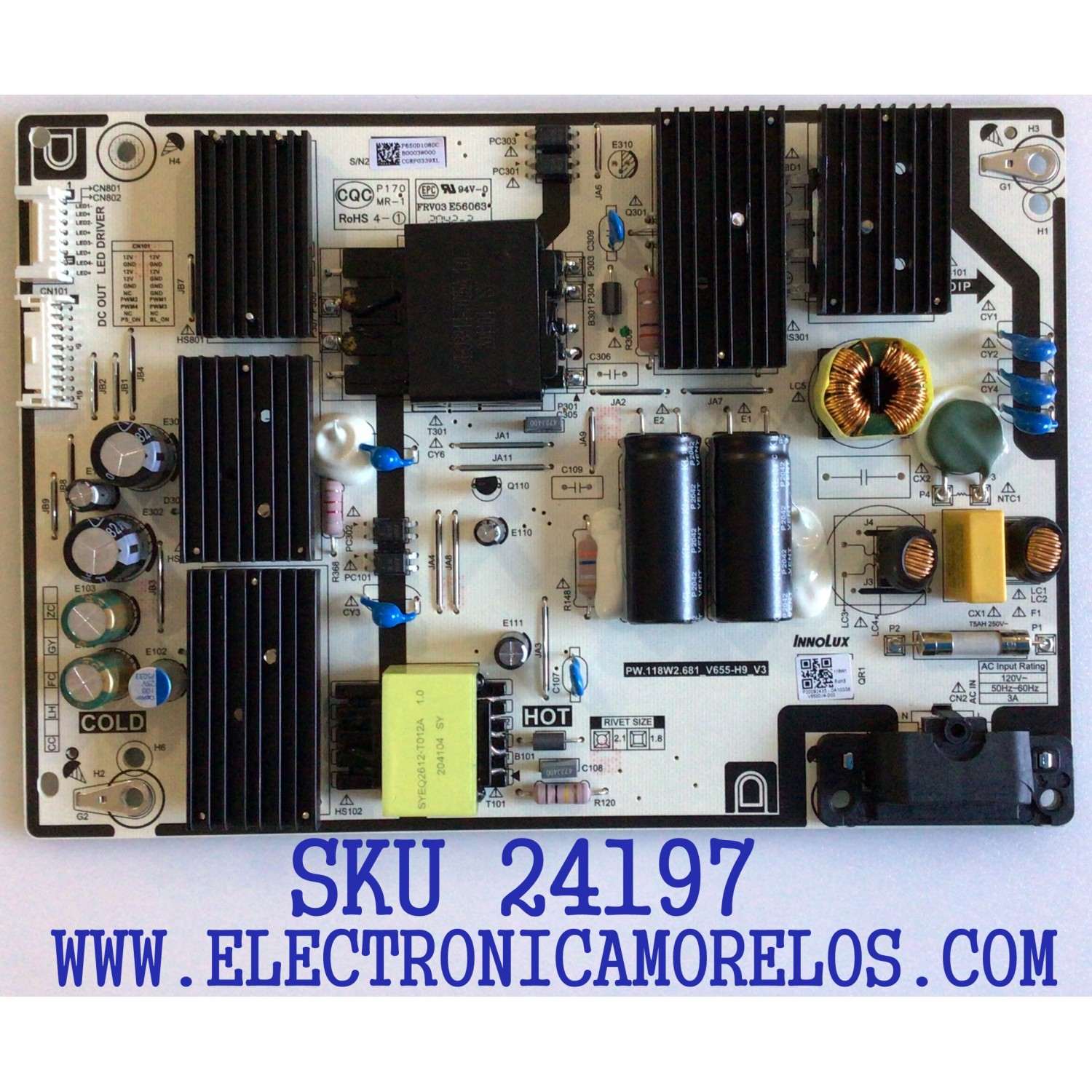 FUENTE DE PODER PARA TV VIZIO / NUMERO DE PARTE P650D108DC / PW.118W2.681_V655-H9_V3 / P20092435 / V650DJ4-D03 / P20092435-0A10338 / PANEL V650DJ4-D03 REV.C1 / MODELOS V655-H9 LINIZC / V655-J09 LIAIG2 / V655-H19 LIAIZC / V655-H19 LINIZC