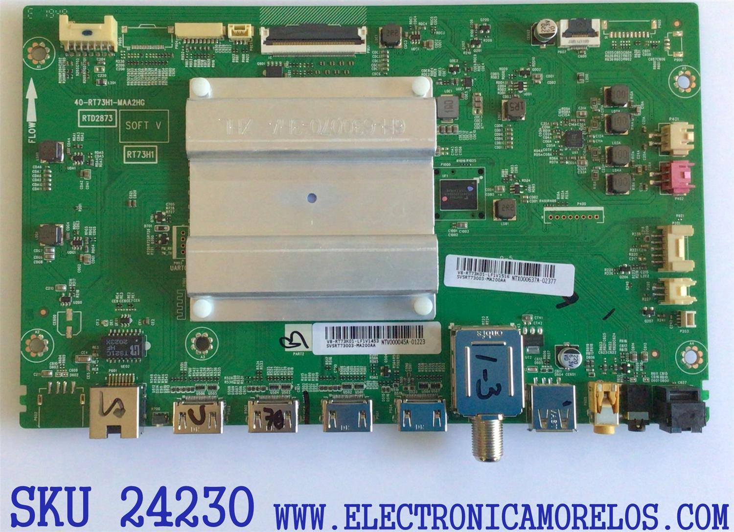 MAIN PARA TV TCL / NUMERO DE PARTE SVSRT73003-MA200AA / 40-RT73H1-MAA2HG / V8-RT73K01 / RTD2873 / RT73H1 / PANEL LVU550NDBL / DISPLAY T550QVN05.6 / MODELO 55R625