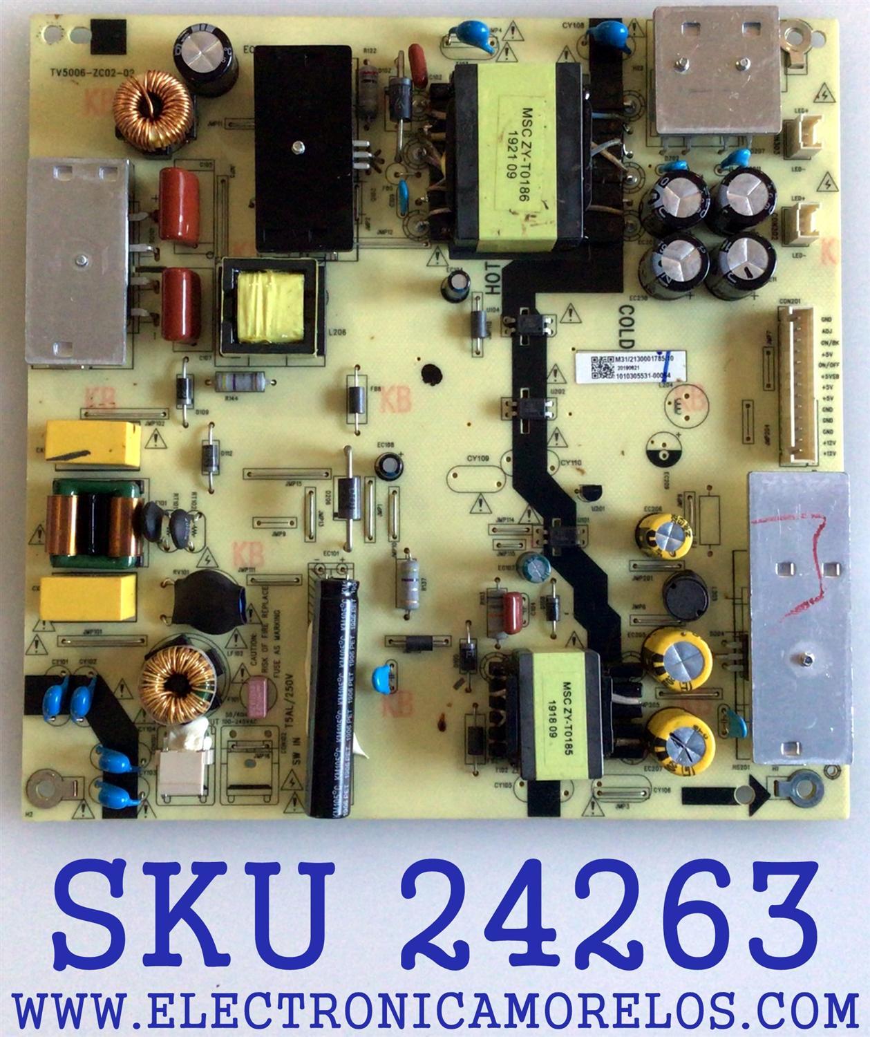FUENTE DE PODER PARA TV HITACHI NUMERO DE PARTE TV5006-ZC02-02 / 1010305531 / TV5006-ZC02-02 / E021M289-T1 / E168066 / M13/2130001785/10 / PANEL CC575PU1L01 / MODELO 58C61