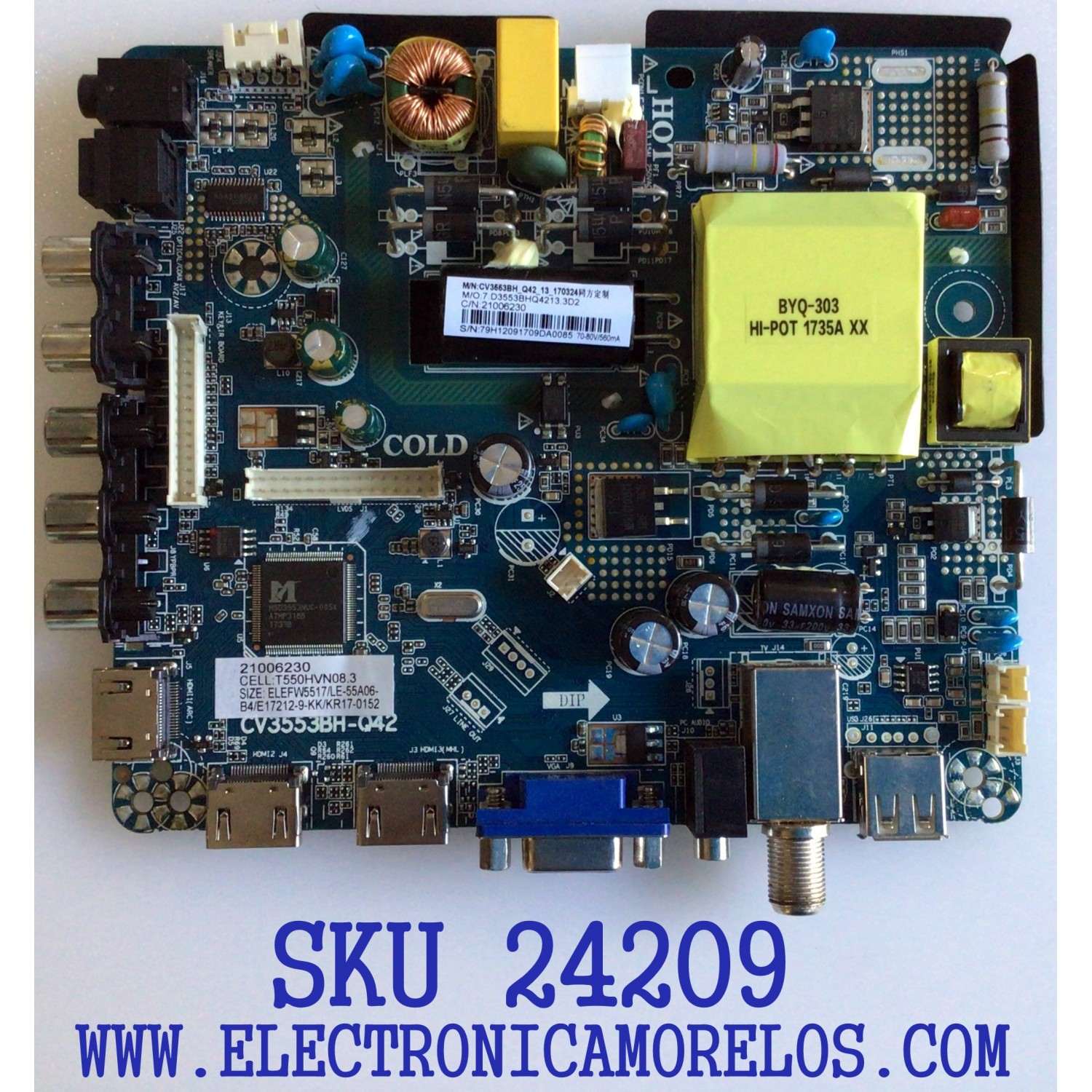 MAIN FUENTE PARA TV ELEMENT / NUMERO DE PARTE  21006230 / CV3553BH-Q42 / 7.D3553BHQ4213.3D2 / 79H12091709DA0085 / E17212-9-KK / CV3553BH_Q42_13_170324 / KR17-0152 / PANEL MD5541YTCF / MODELO ELEFW5517