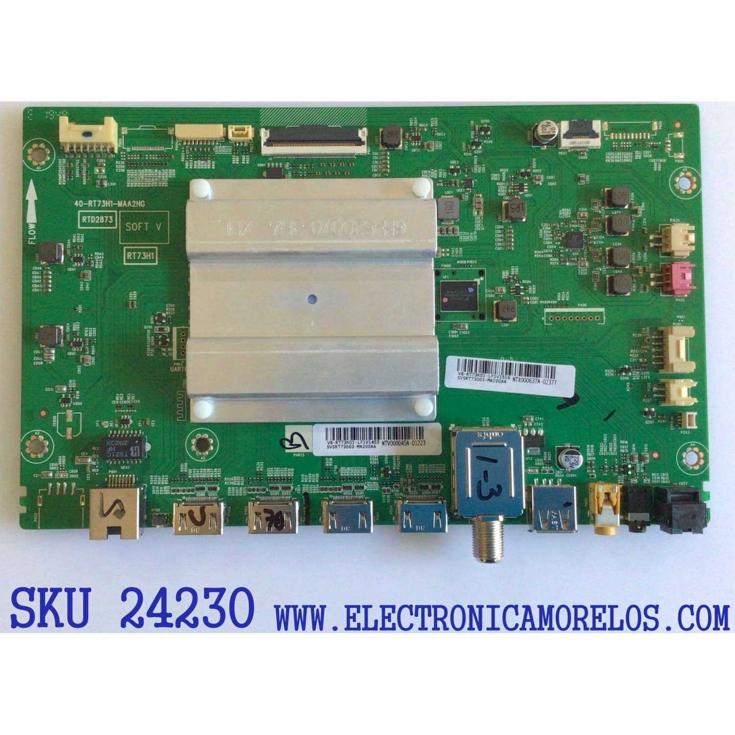 MAIN PARA TV TCL / NUMERO DE PARTE SVSRT73003-MA200AA / 40-RT73H1-MAA2HG / V8-RT73K01 / RTD2873 / RT73H1 / PANEL LVU550NDBL / DISPLAY T550QVN05.6 / MODELO 55R625