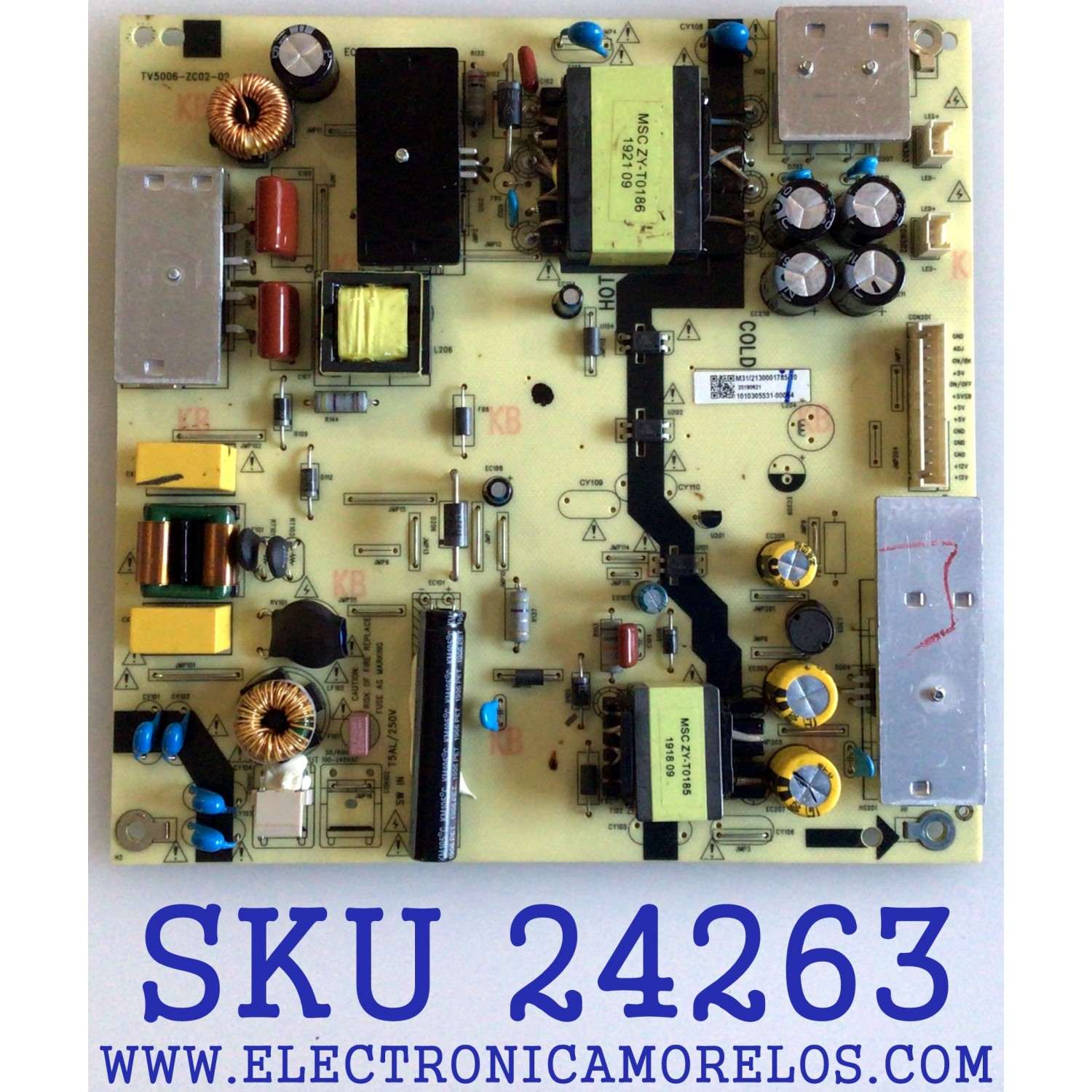 FUENTE DE PODER PARA TV HITACHI NUMERO DE PARTE TV5006-ZC02-02 / 1010305531 / TV5006-ZC02-02 / E021M289-T1 / E168066 / M13/2130001785/10 / PANEL CC575PU1L01 / MODELO 58C61