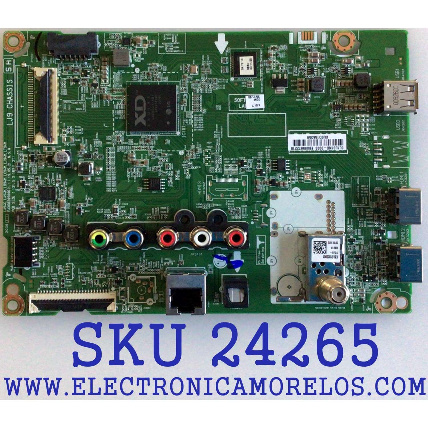 MAIN PARA TV LG / NUMERO DE PARTE EBU65672218 / EAX68209006 / EAX68209004 / PANEL NC430DUE-ABFXD / MODELOS 43LM5700PUA / 43LM5700PUA.BUSGLJM / 43LM5700PUA.BUSFLJM